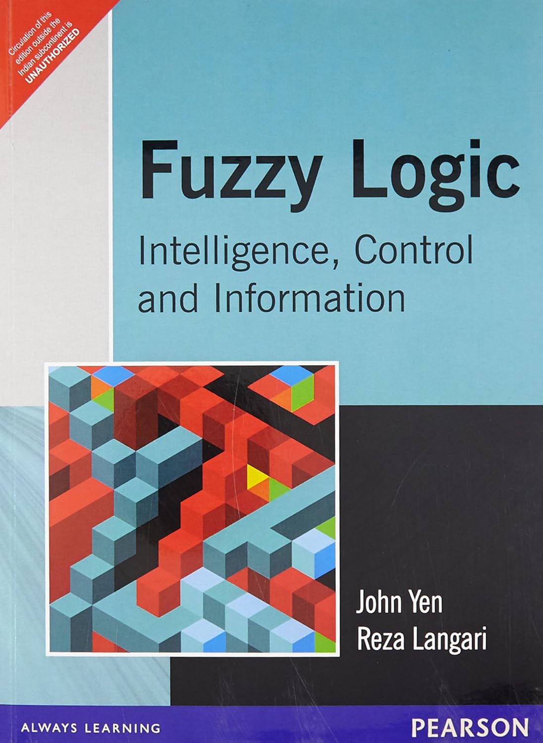 Buy FUZZY LOGIC INTELLIGENCE, CONTROL, AND INFORMATION Book Online at