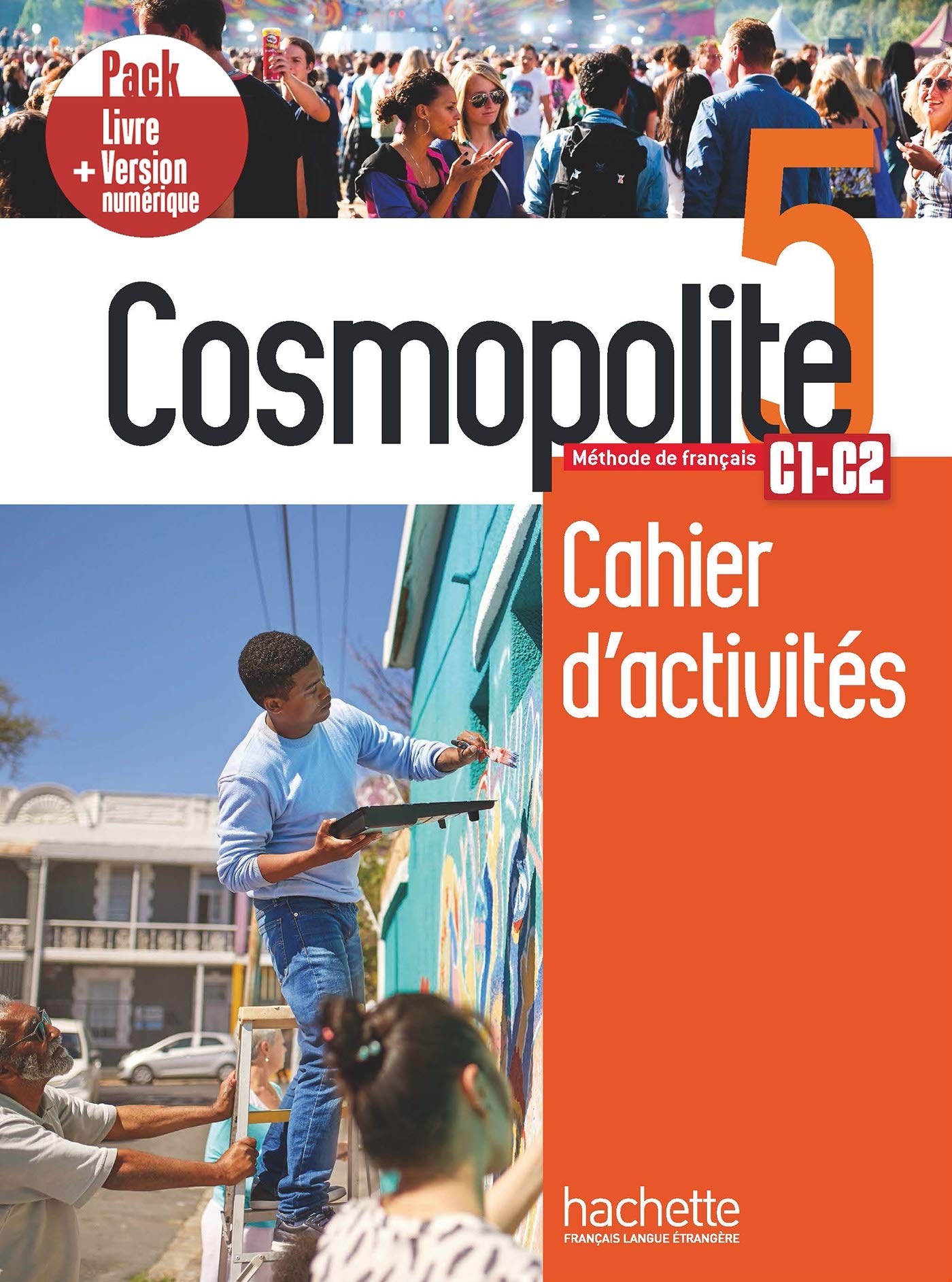 Cosmopolite 5 Cahier d'activites + manuel numerique (Paperback Book)