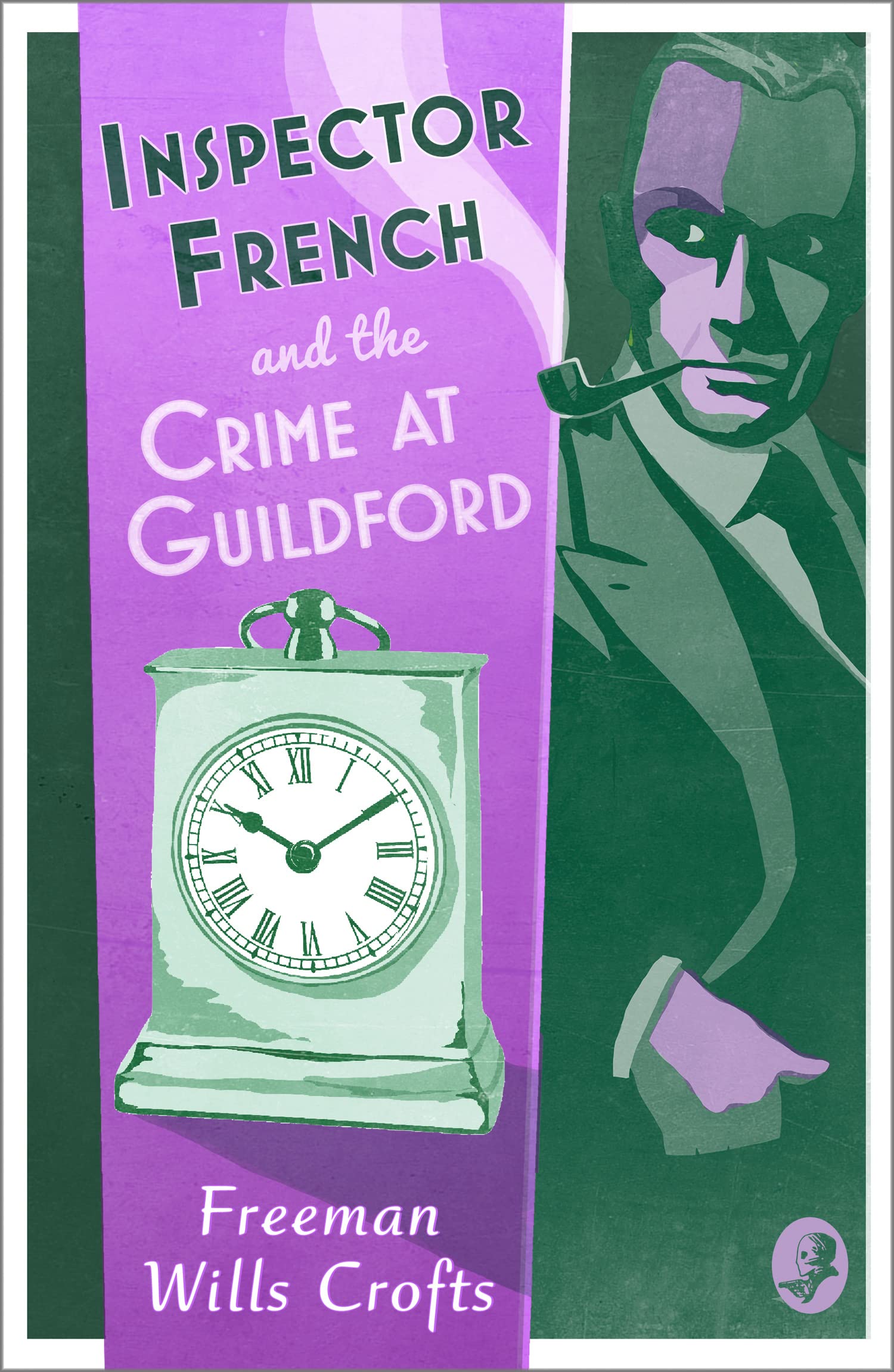 Inspector French and the Crime at Guildford. Crofts 9780008393243 New**