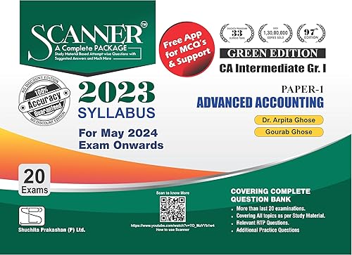 Advanced Accounting (Paper 1 | CA Intermediate | Gr. I) Scanner - Including questions and solutions | 2023 Syllabus | Applicable for Sept 2024 Exam Onwards | Green Edition