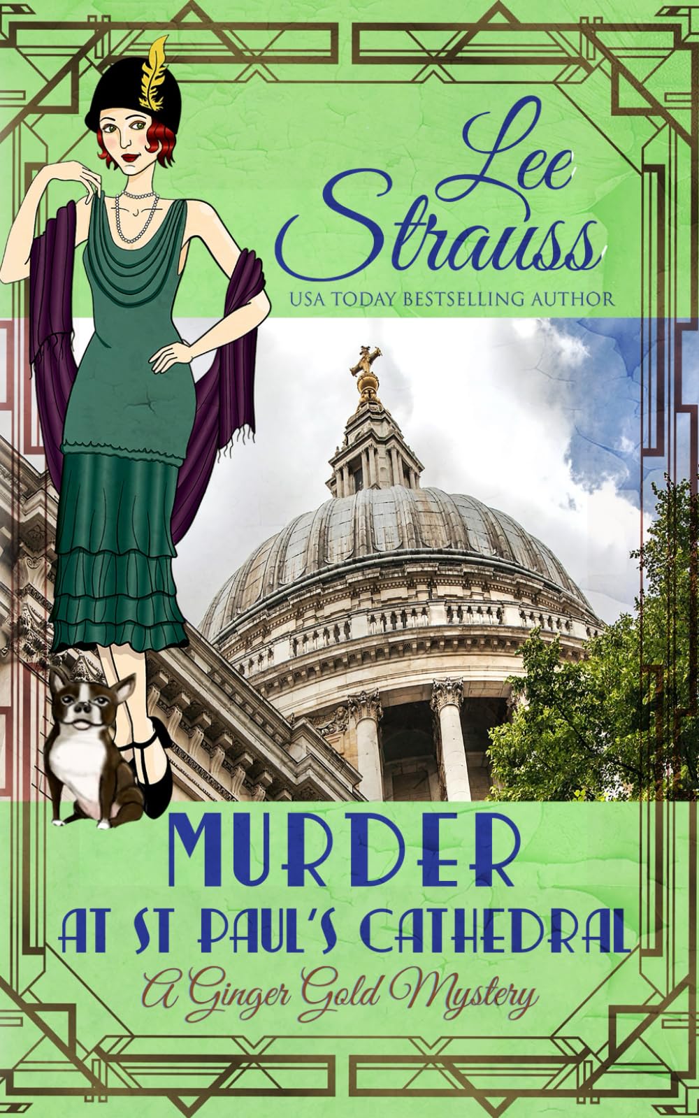Murder at St. Paul's Cathedral: a 1920s cozy historical mystery (A Ginger Gold Mystery)