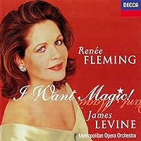 Vista 1 de Renée Fleming - I Want Magic! American Opera Arias