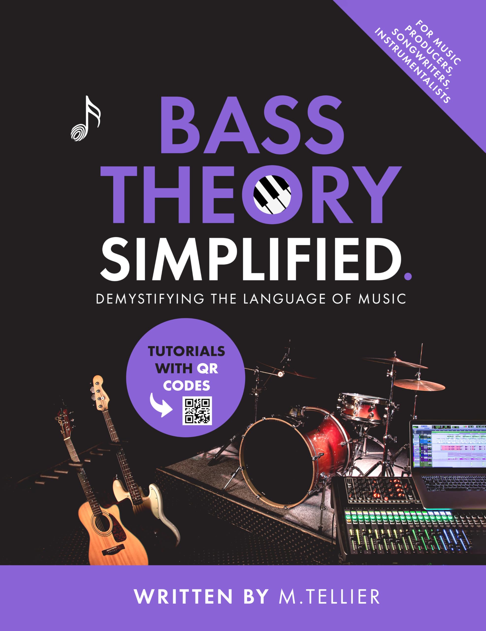 Bass Theory Simplified: Demystifying The Language Of Music
