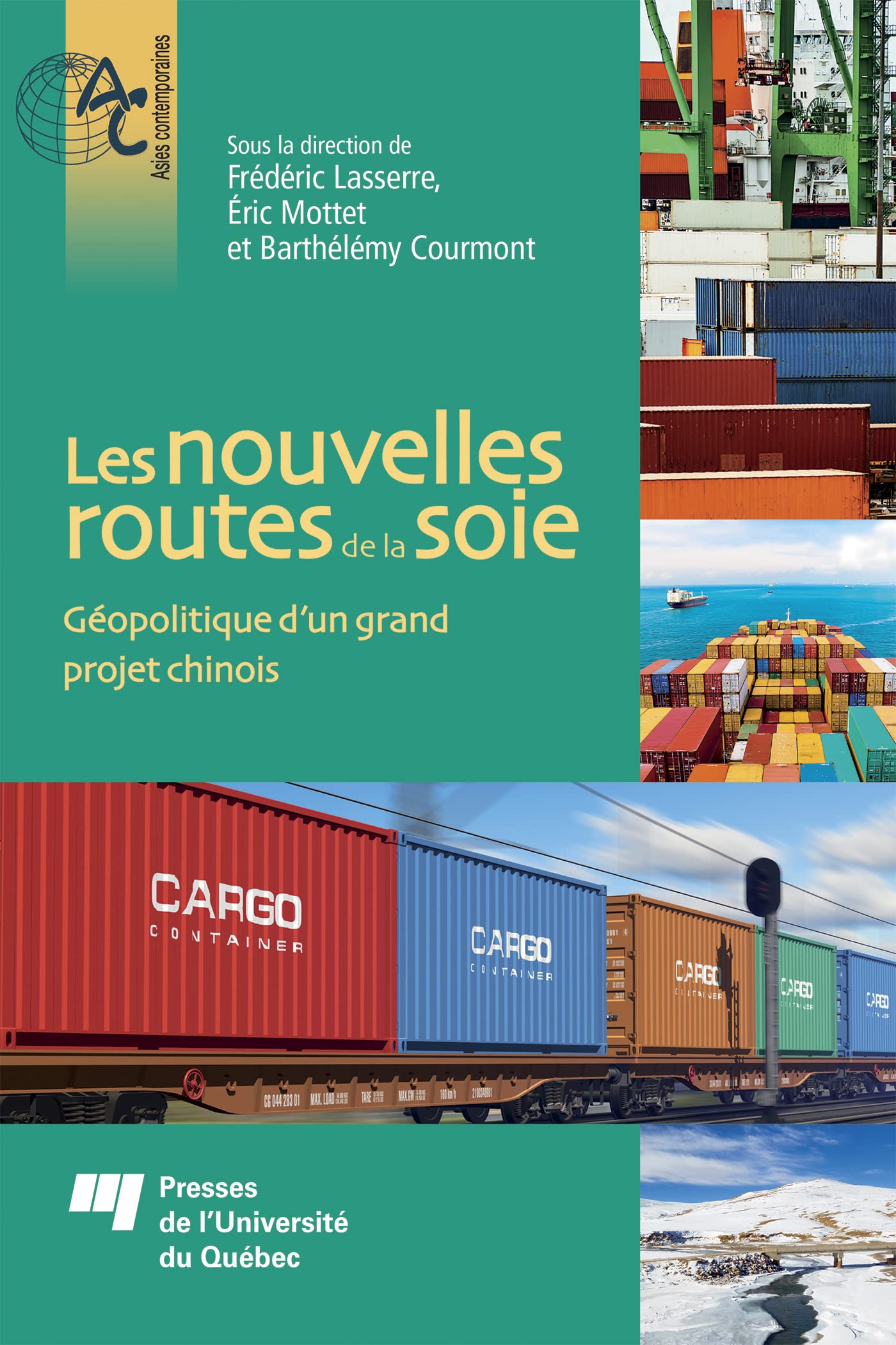 【 未開封 / 新品 】Sur les routes de la soie Les nouvelles routes de la soie: Géopolitique d'un grand projet