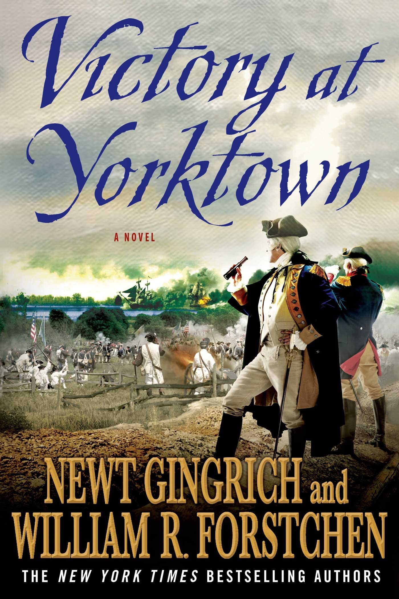 Victory at Yorktown: A Novel (George Washington Series, 3)