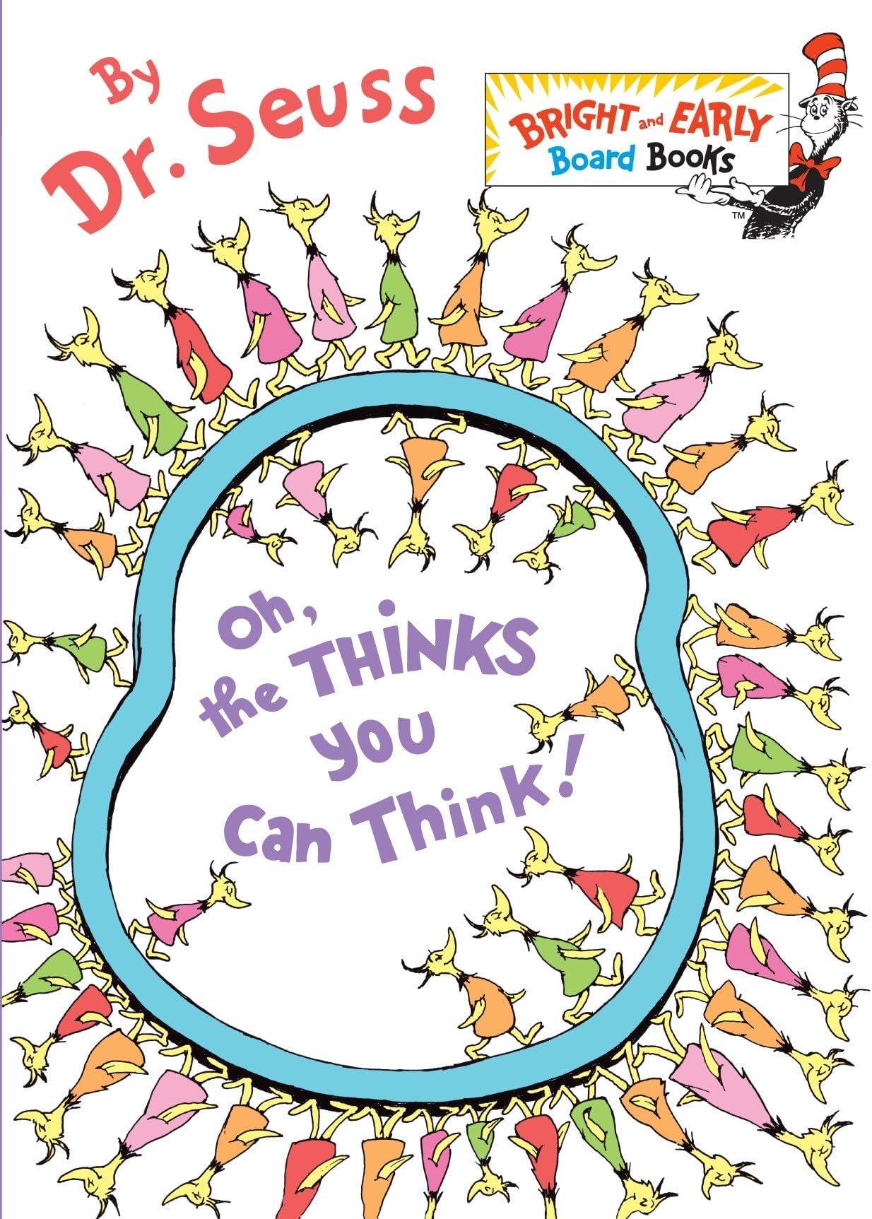 Oh, the Thinks You Can Think! (Bright & Early Board Books(TM))