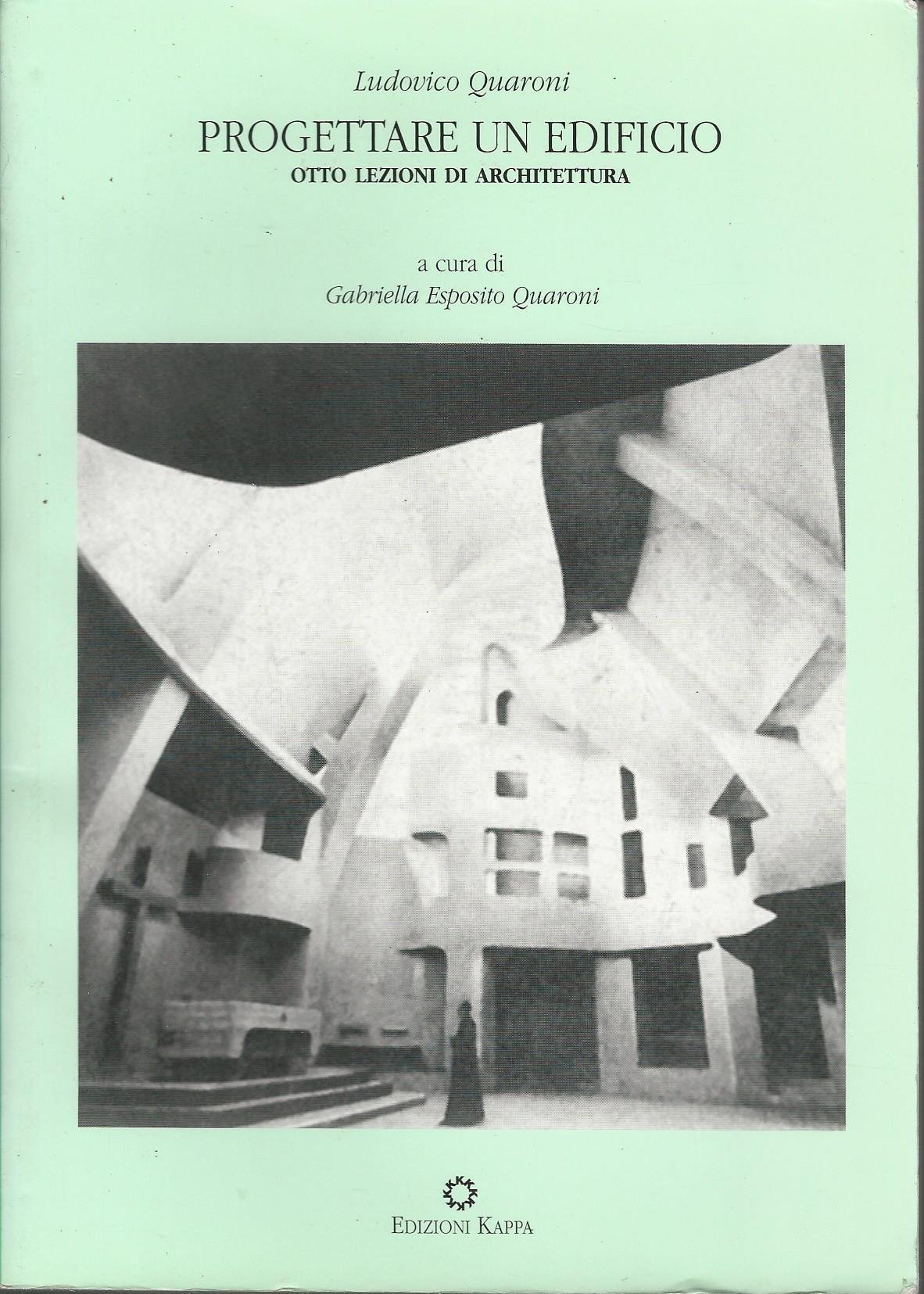 Progettare Un Edificio. Otto Lezioni Di Architettura - 4