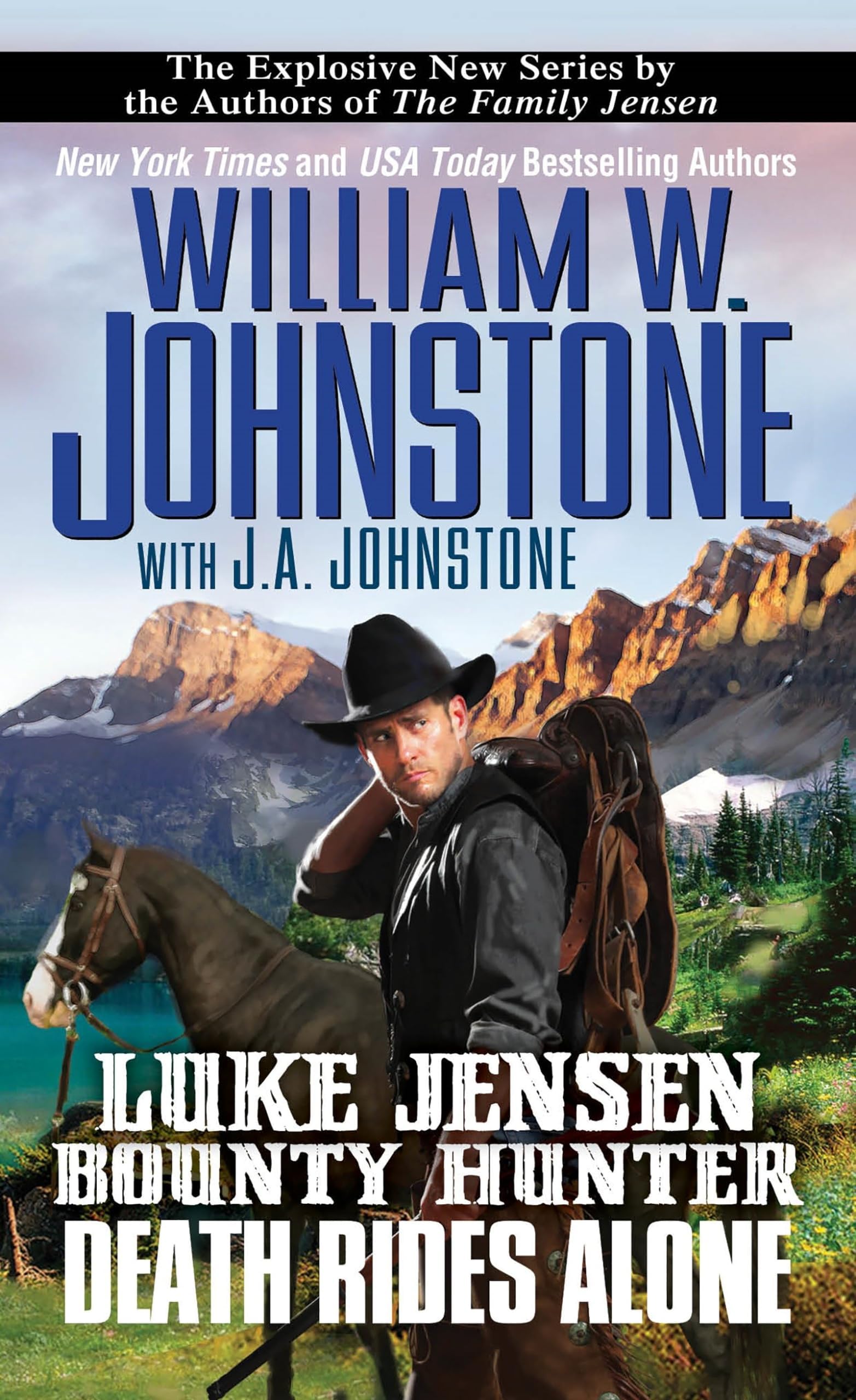 Death Rides Alone (Luke Jensen Bounty Hunter)