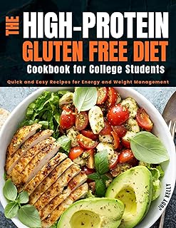 30+ College Ramen Recipes That Are Budget-Friendly and Fun 23 THE HIGH-PROTEIN GLUTEN-FREE DIET COOKBOOK FOR COLLEGE STUDENTS: Quick a...