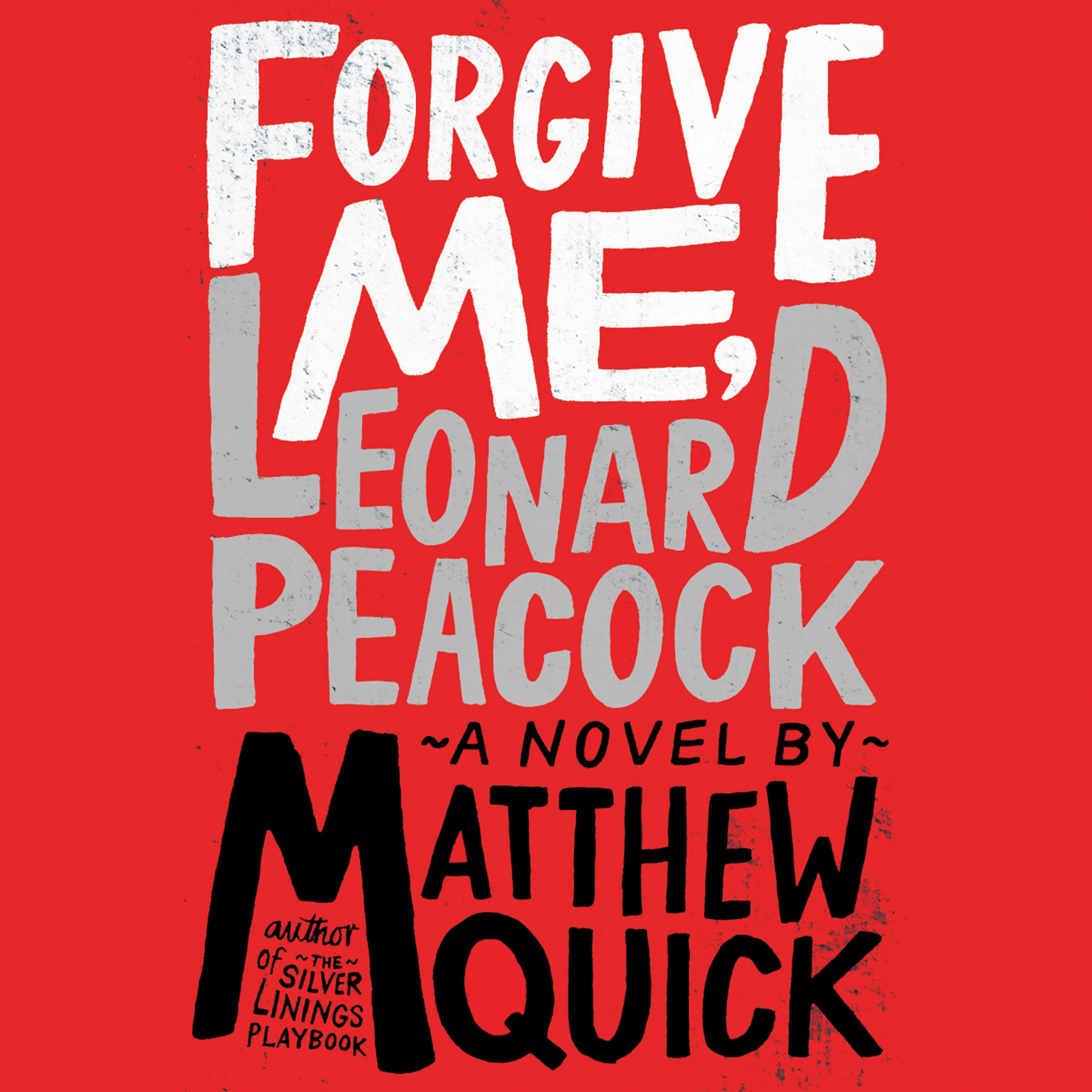 Cover art for Forgive Me, Leonard Peacock