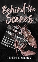 Behind the Scenes: A Dark Sapphic Stalker Romance