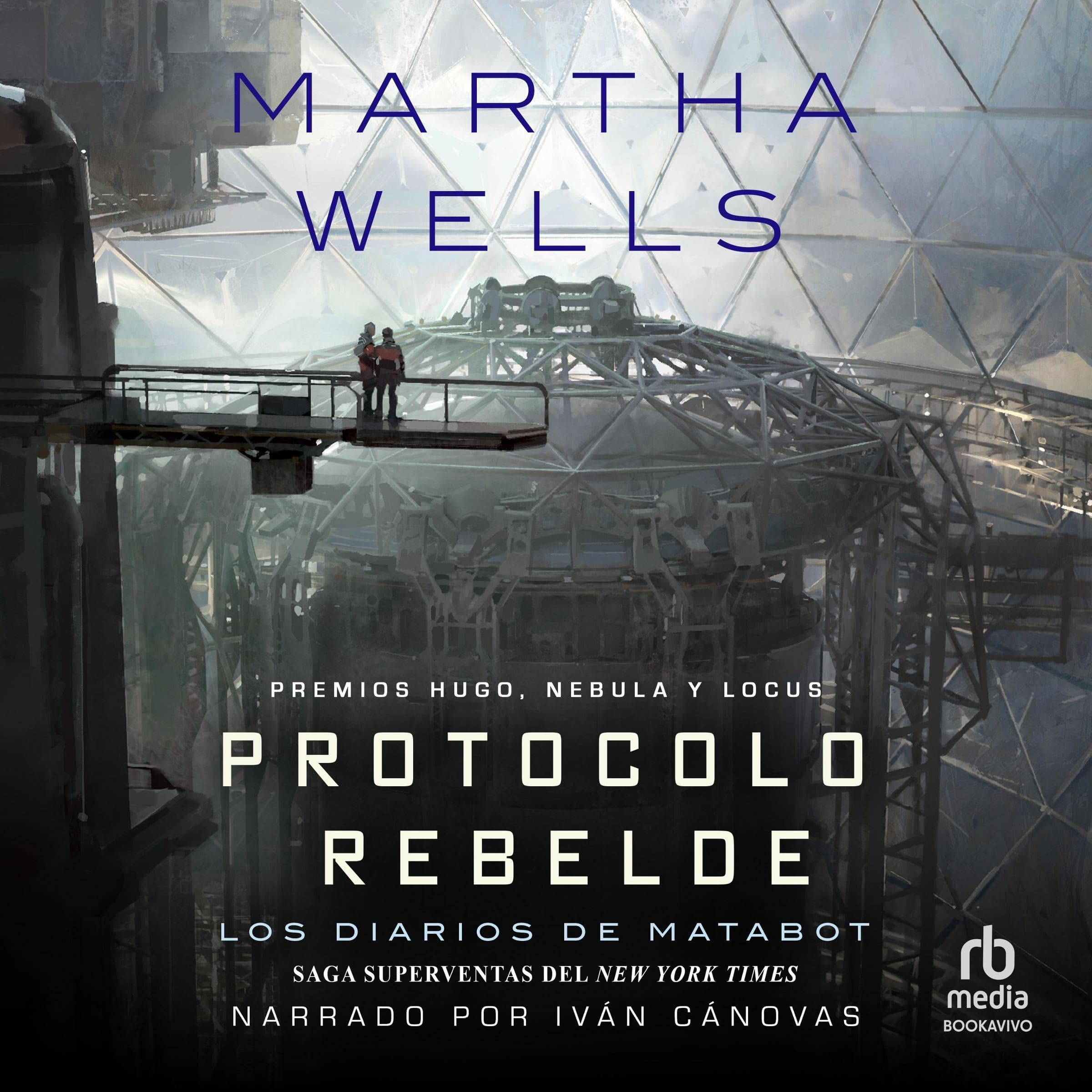 Cover art for Protocolo rebelde (Rogue Protocol)