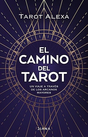 El camino del tarot: Un viaje a través de los Arcanos Mayores…