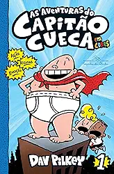 As aventuras do Capitão Cueca – Vol. 1 em cores!
