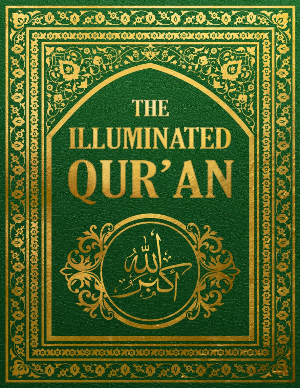 The Illuminated Quran: A Complete Arabic–English Verse-by-Verse Edition with Clear Translation, Contextual Commentary, and Guided Insights for Deep Understanding