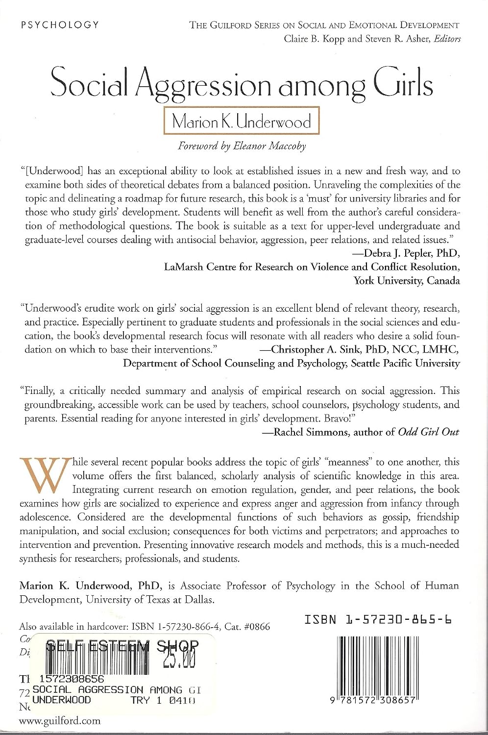 Social Aggression among Girls (The Guilford Series on Social and Emotional Development)