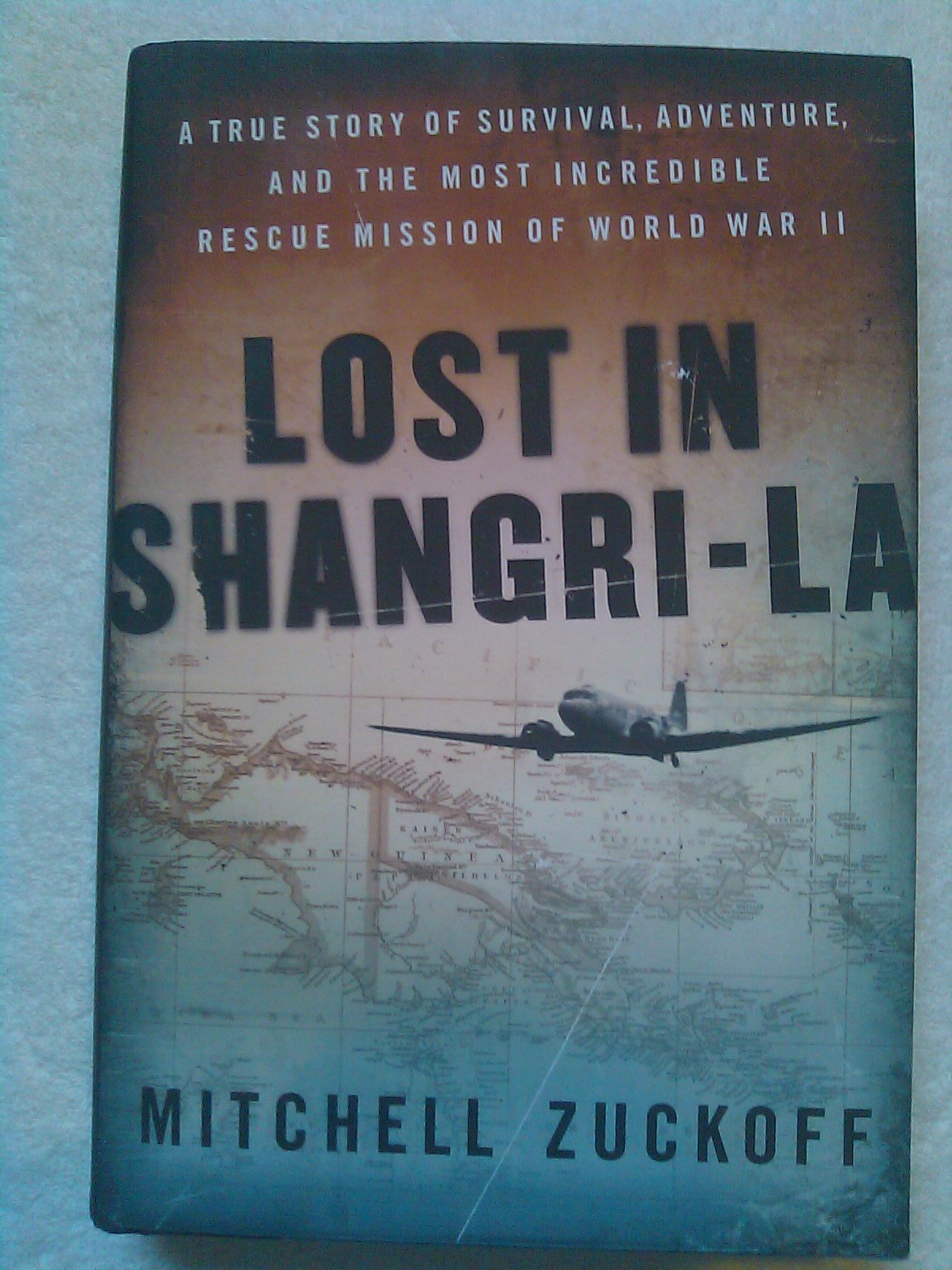 Lost in Shangri-La: A True Story of Survival, Adventure, and the Most Incredible Rescue Mission of World War II