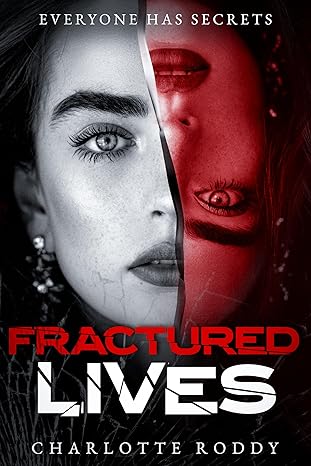 Fractured Lives by Charlotte Roddy