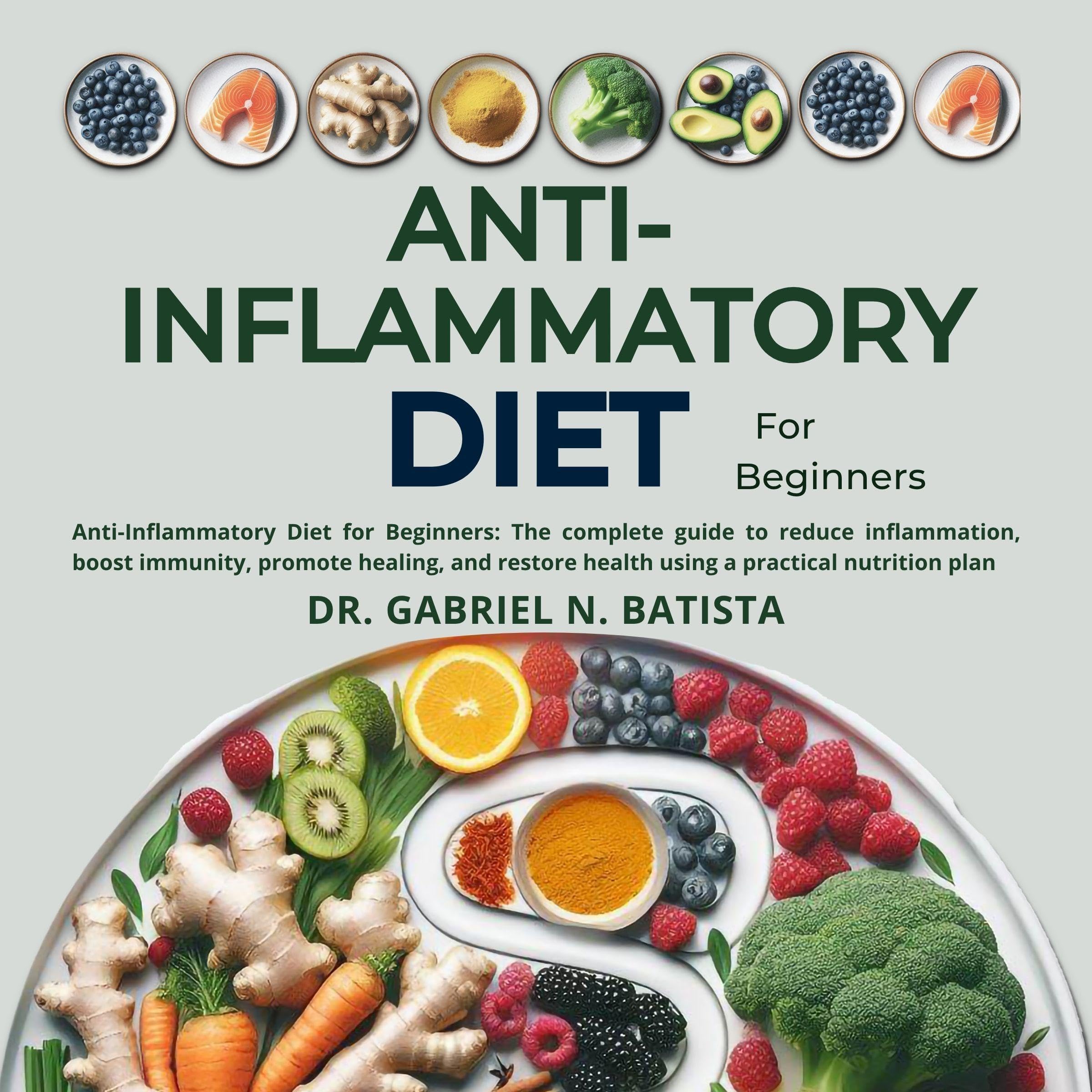 Cover art for Anti-Inflammatory Diet for Beginners