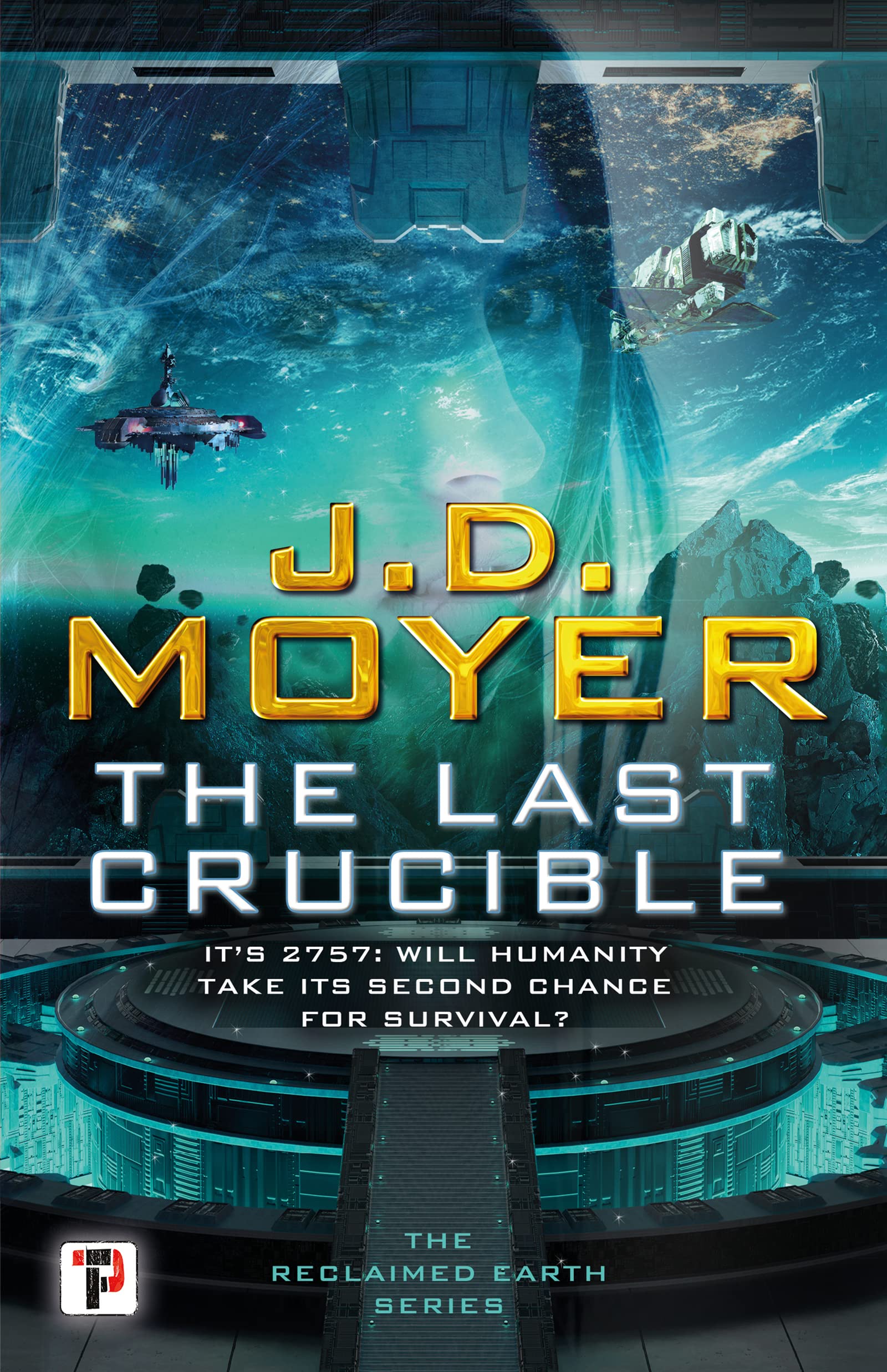 Buy The Last Crucible: 3 (Reclaimed Earth) — BookShops.in