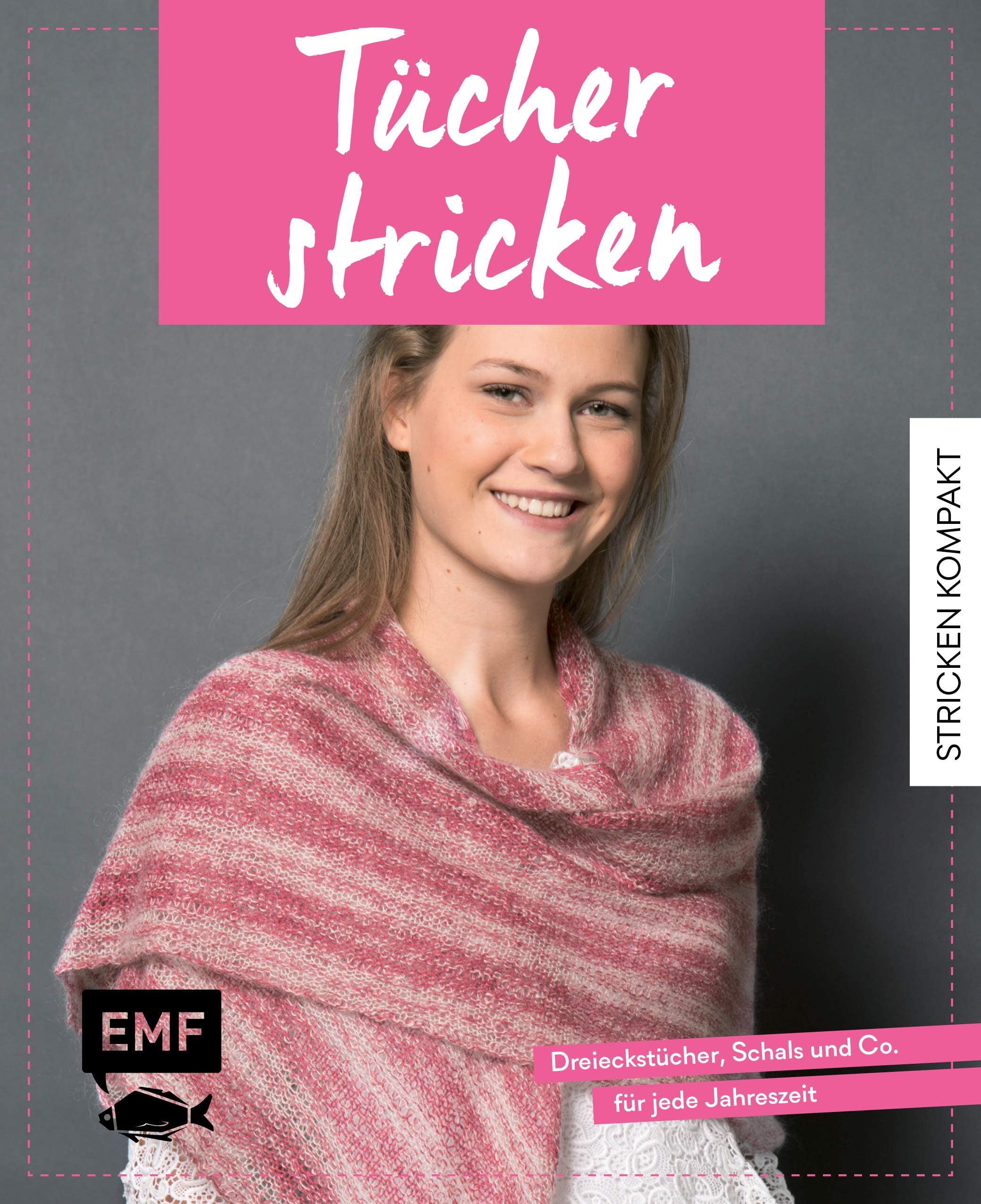 Edition Michael Fischer Stricken kompakt - Tücher stricken: Dreieckstücher, Schals and Co. for every season - Knitting Kit for Adults - Not Foldable