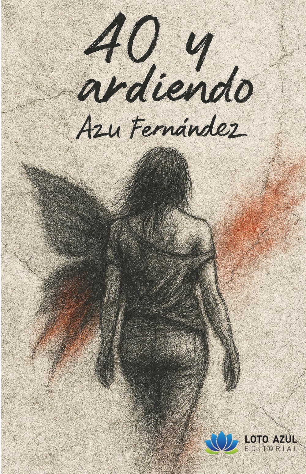 40 y ardiendo (Poesía)