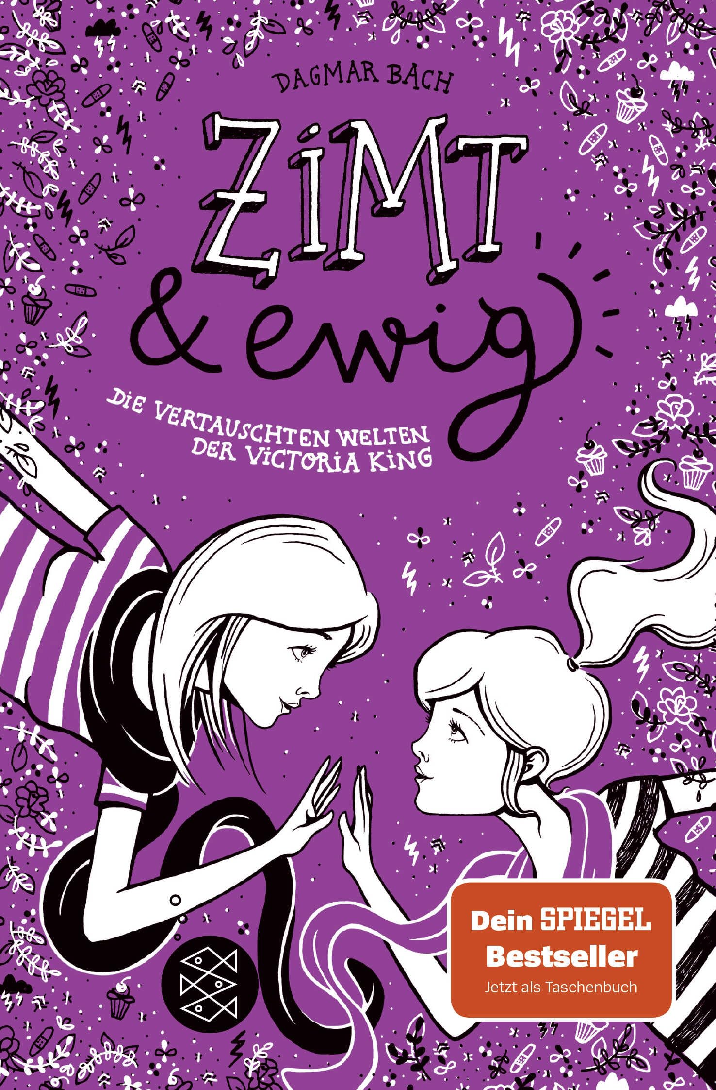 Zimt und ewig: Die vertauschten Welten der Victoria King