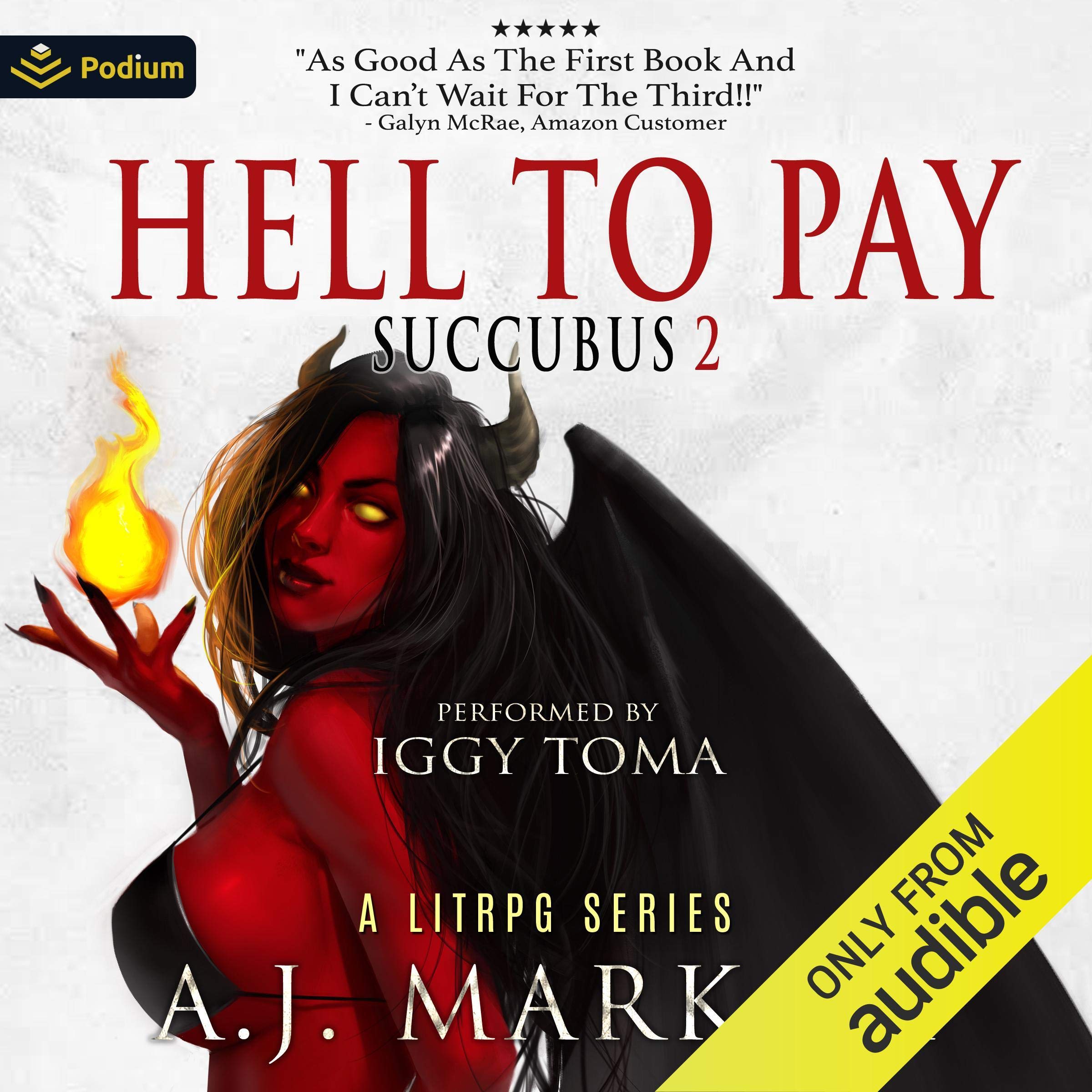 Hell to Pay: Succubus, Book 2