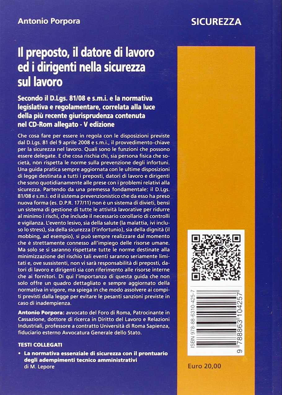 Il preposto, il datore di lavoro ed i dirigenti nella sicurezza sul lavoro