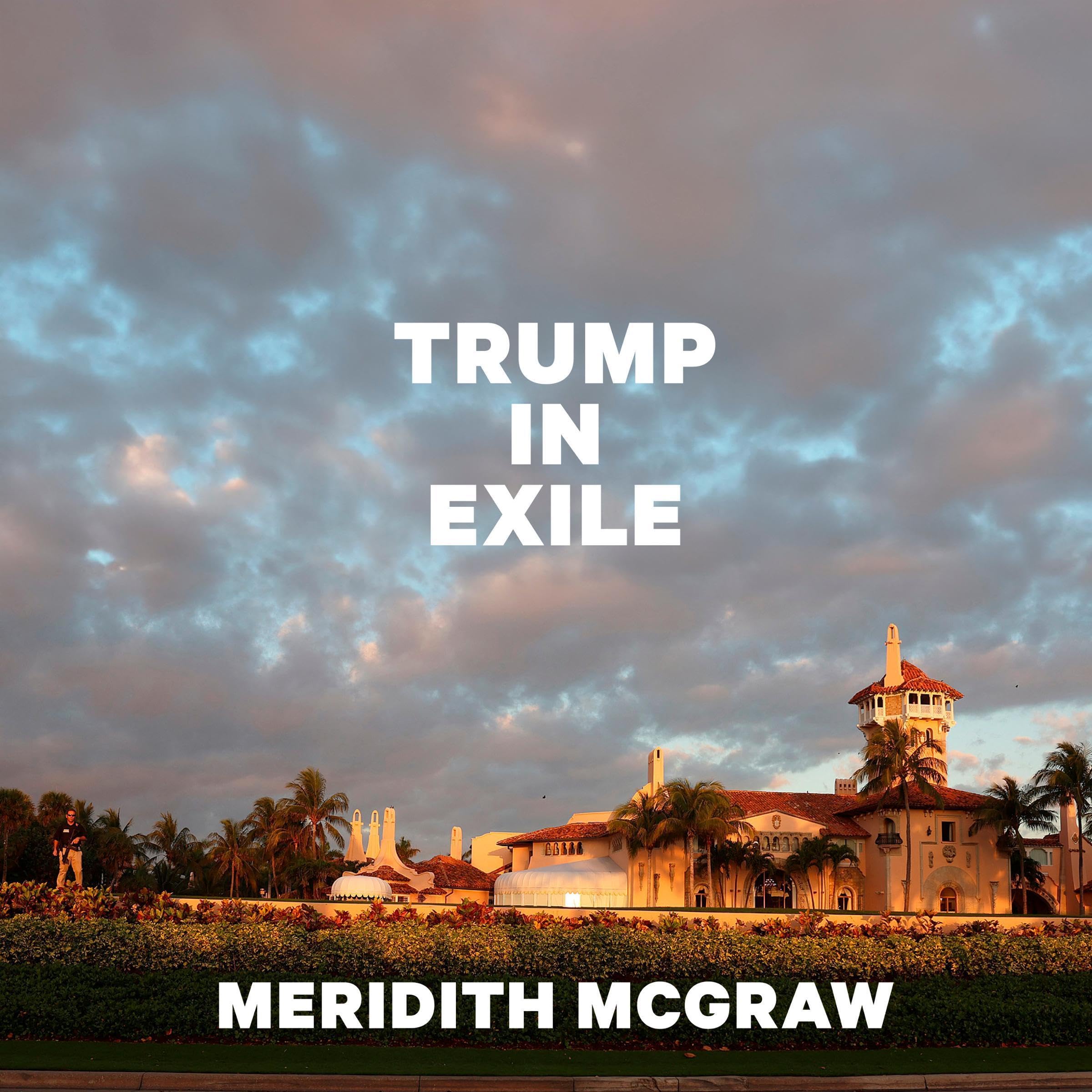 Cover art for Trump in Exile