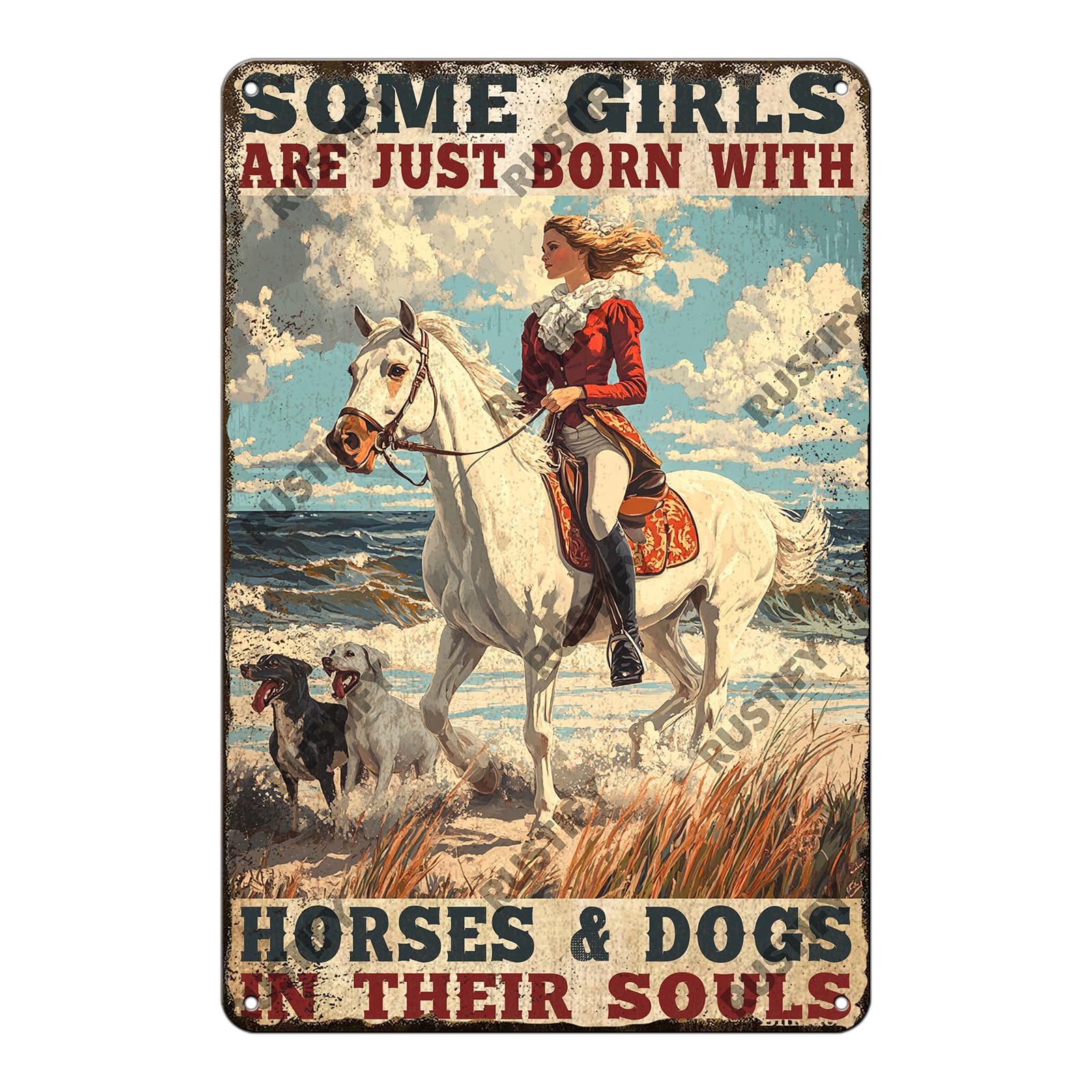 Anceky Some Girls Are Just Born With Horses Dogs In Their Souls Metal Sign Retro Tin Sign Wall Decor for Home Backyard Garden Kitchen Bar 12×16 Inch