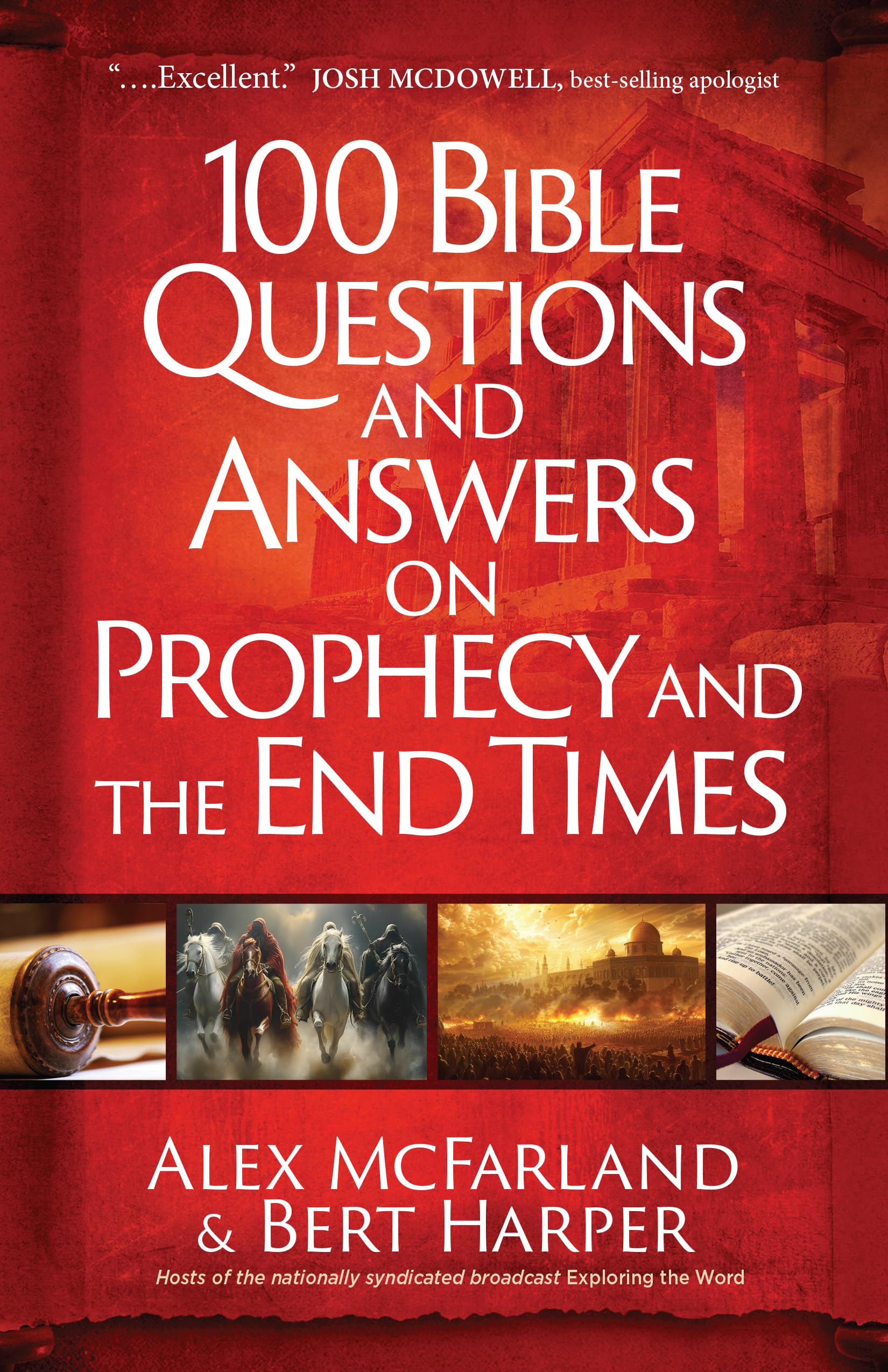 100 Bible Questions and Answers on Prophecy and the End Times: Practical Handbook for Those Seeking Biblical Truth amid Uncertainty