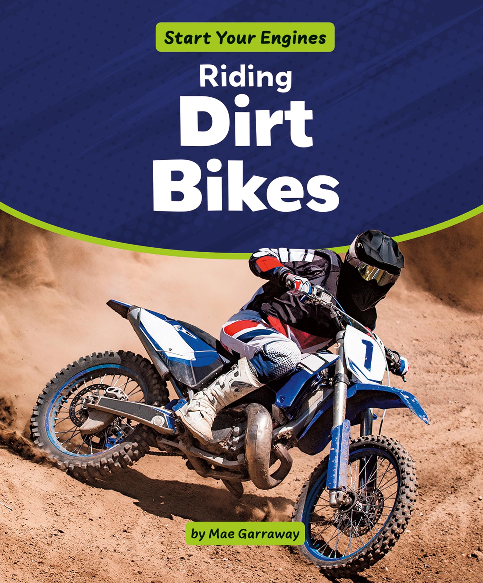 Riding Dirt Bikes