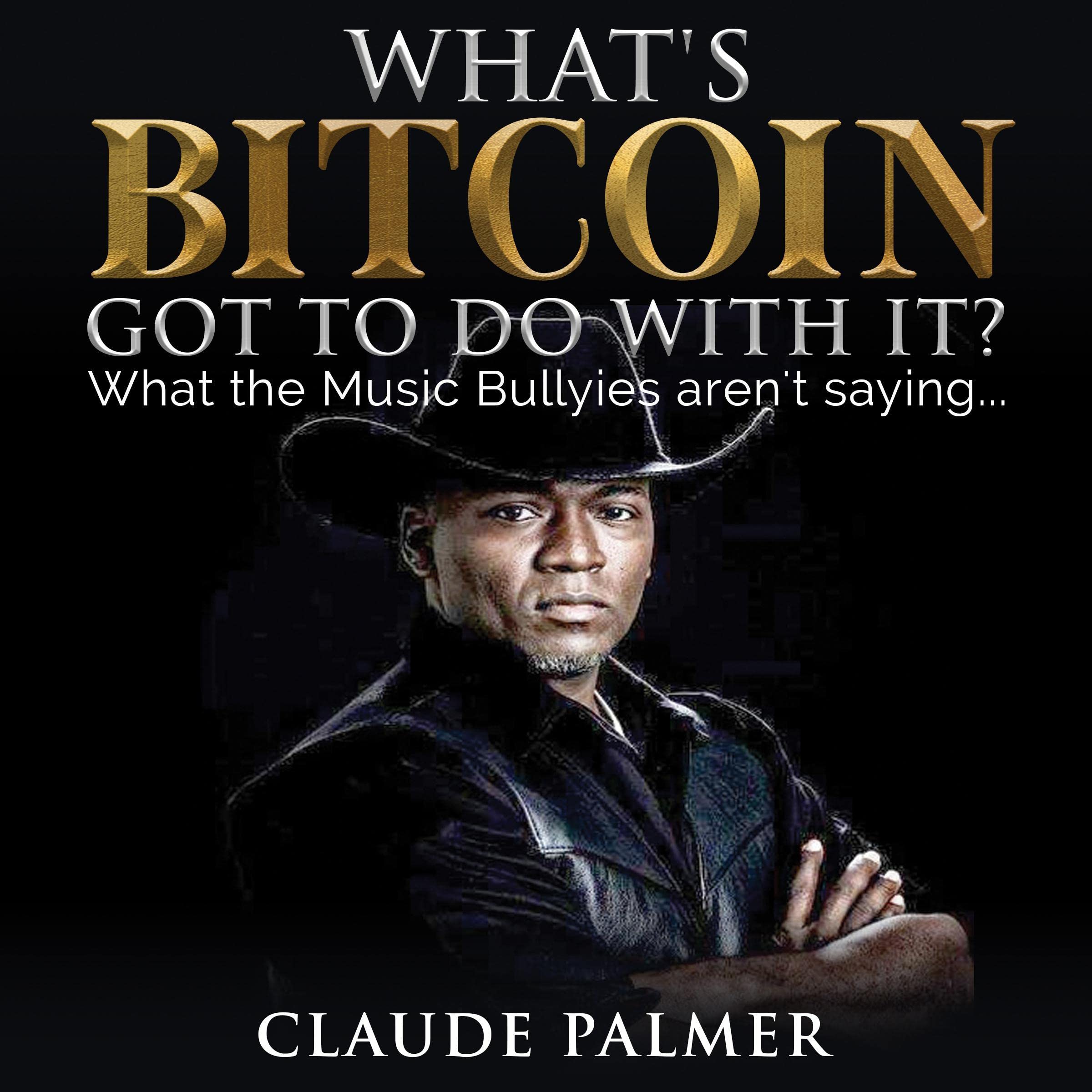 What’s Bitcoin Got to Do with It