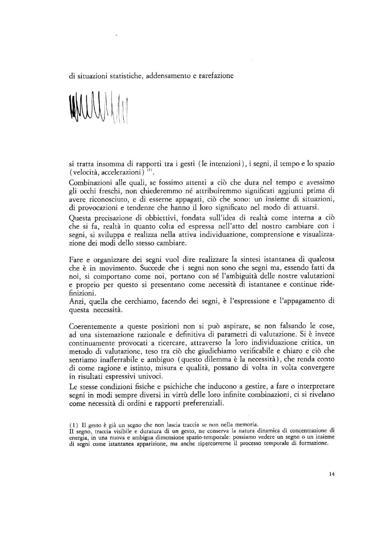Il gesto e il segno. Tecnica dell'incisione