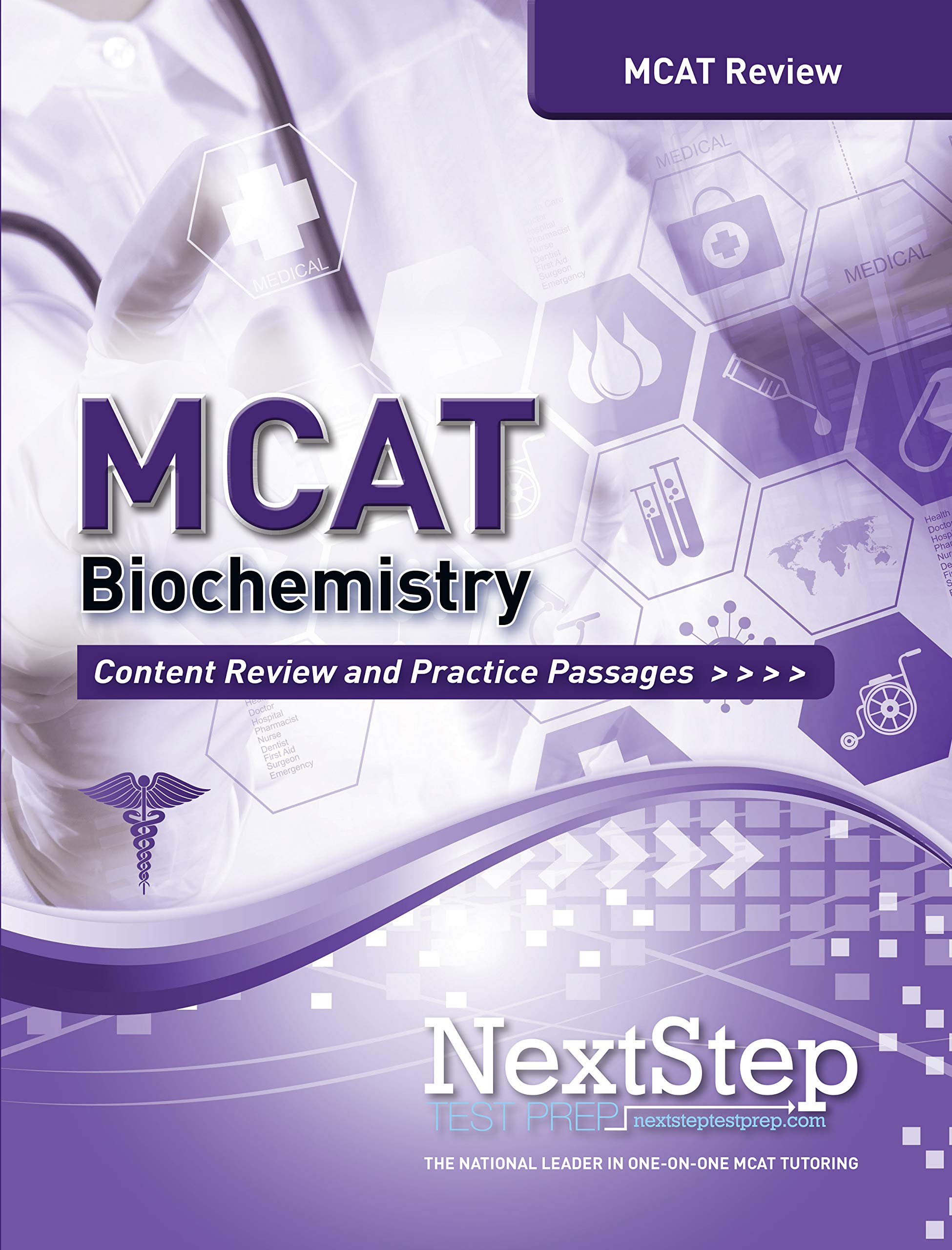MCAT Biochemistry: Content Review and Practice Passages