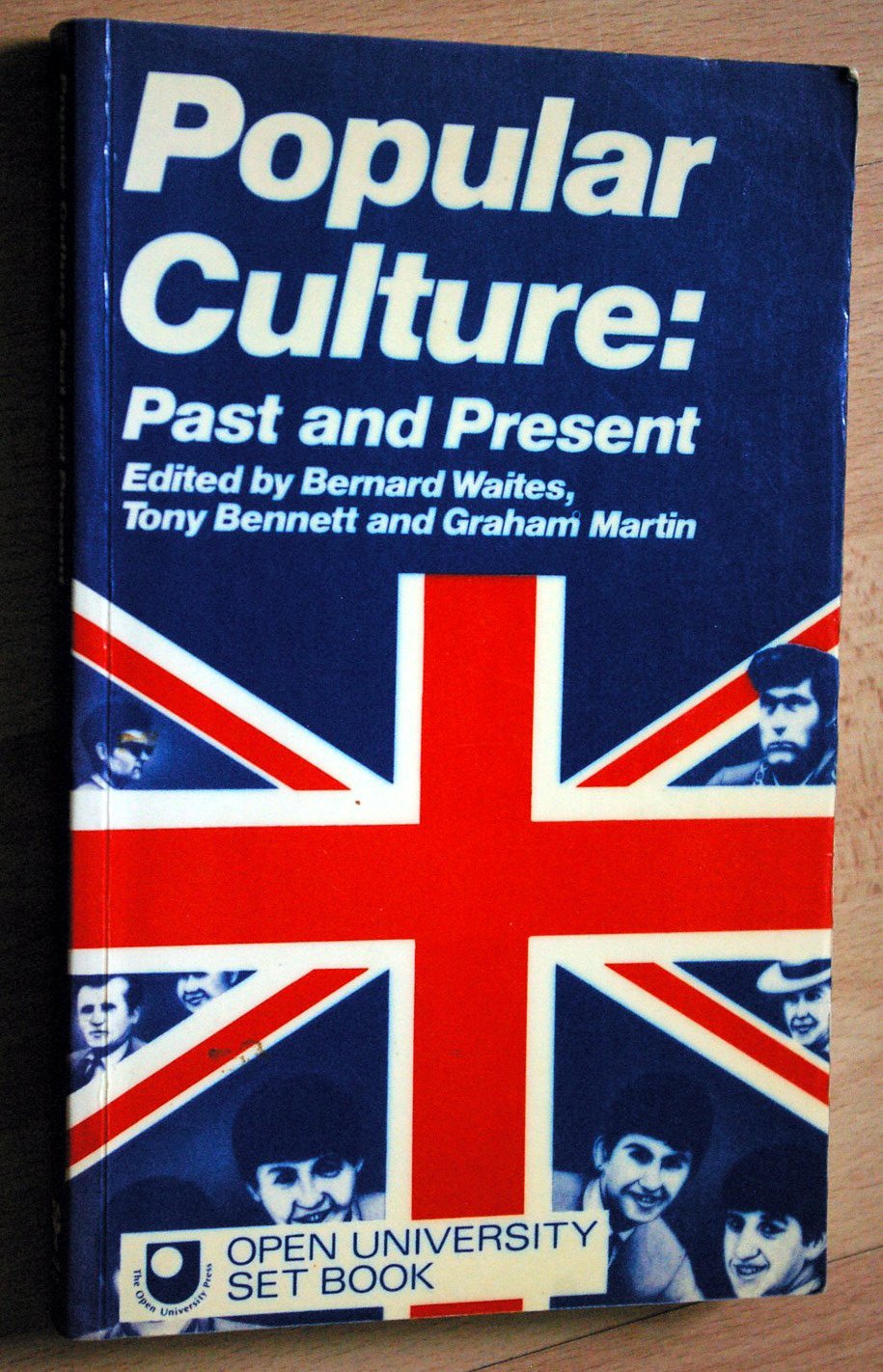 Buy Popular Culture: Past and Present (Open University Set Book) — BookShops.in