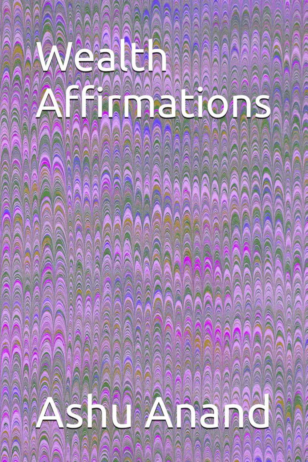 Wealth Affirmations