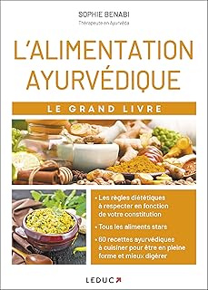 Le grand livre de l'alimentation ayurvédique