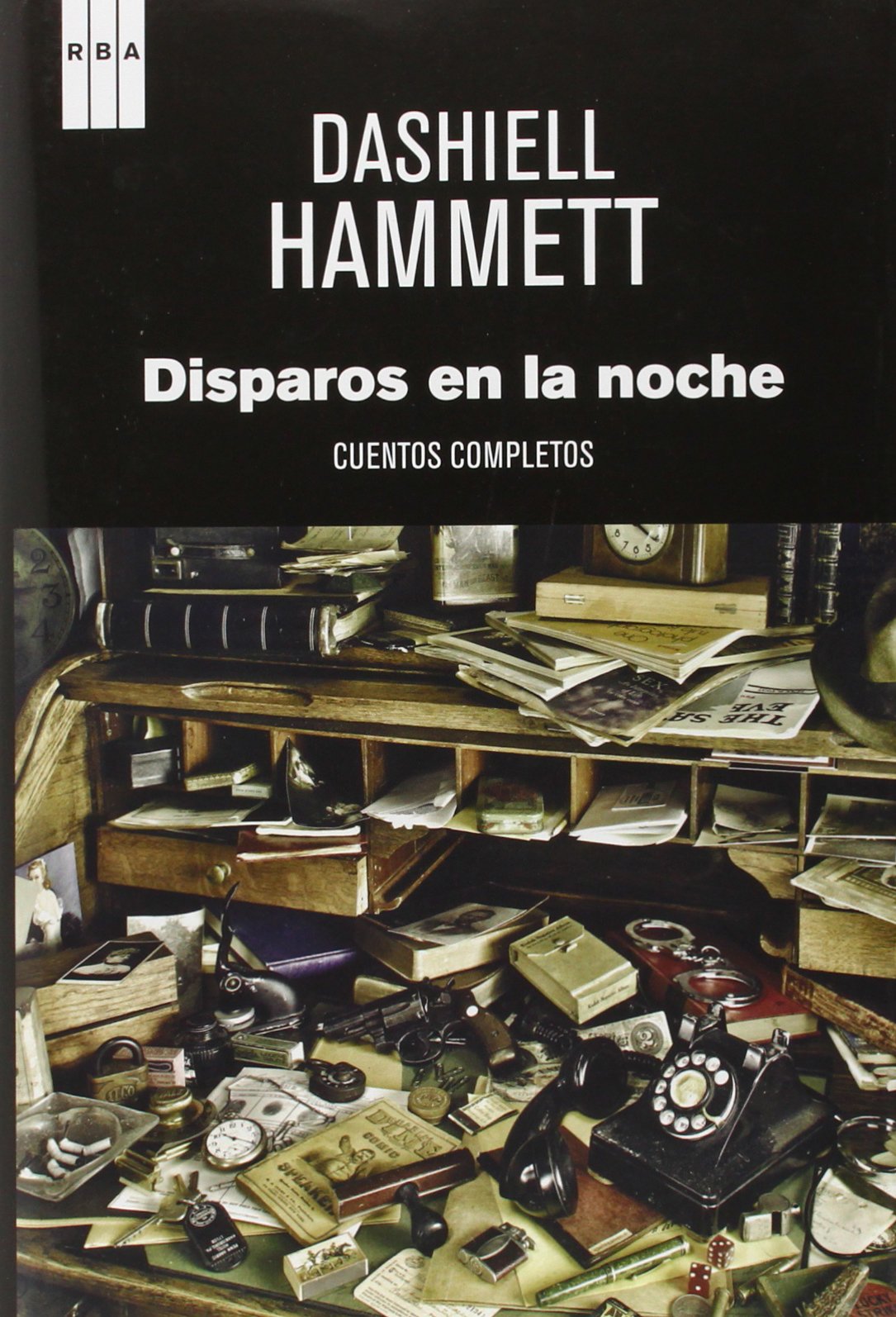 Disparos en la noche: Cuentos completos (Serie Negra)