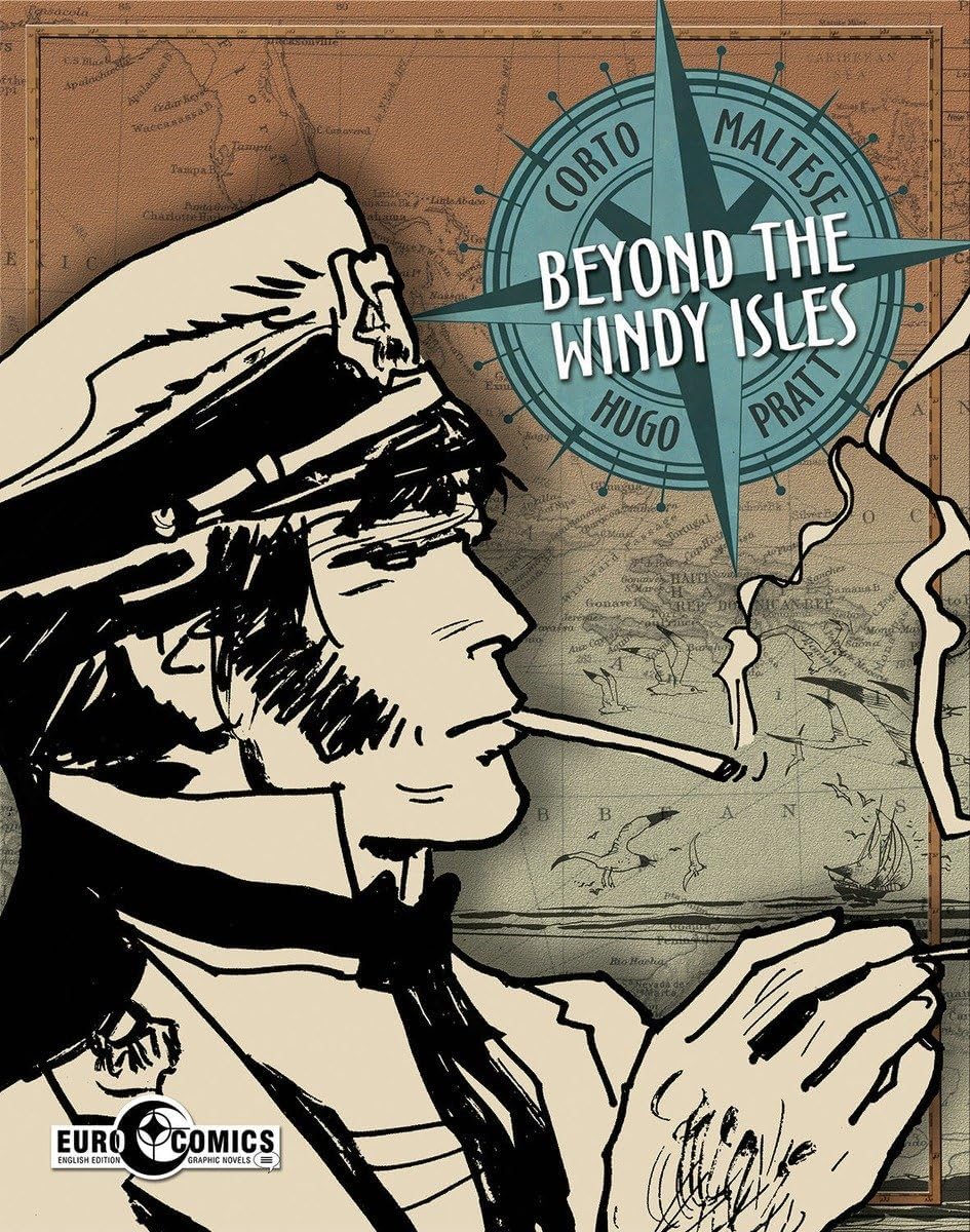 Corto Maltese: Beyond The Windy Isles Paperback – July 14, 2015