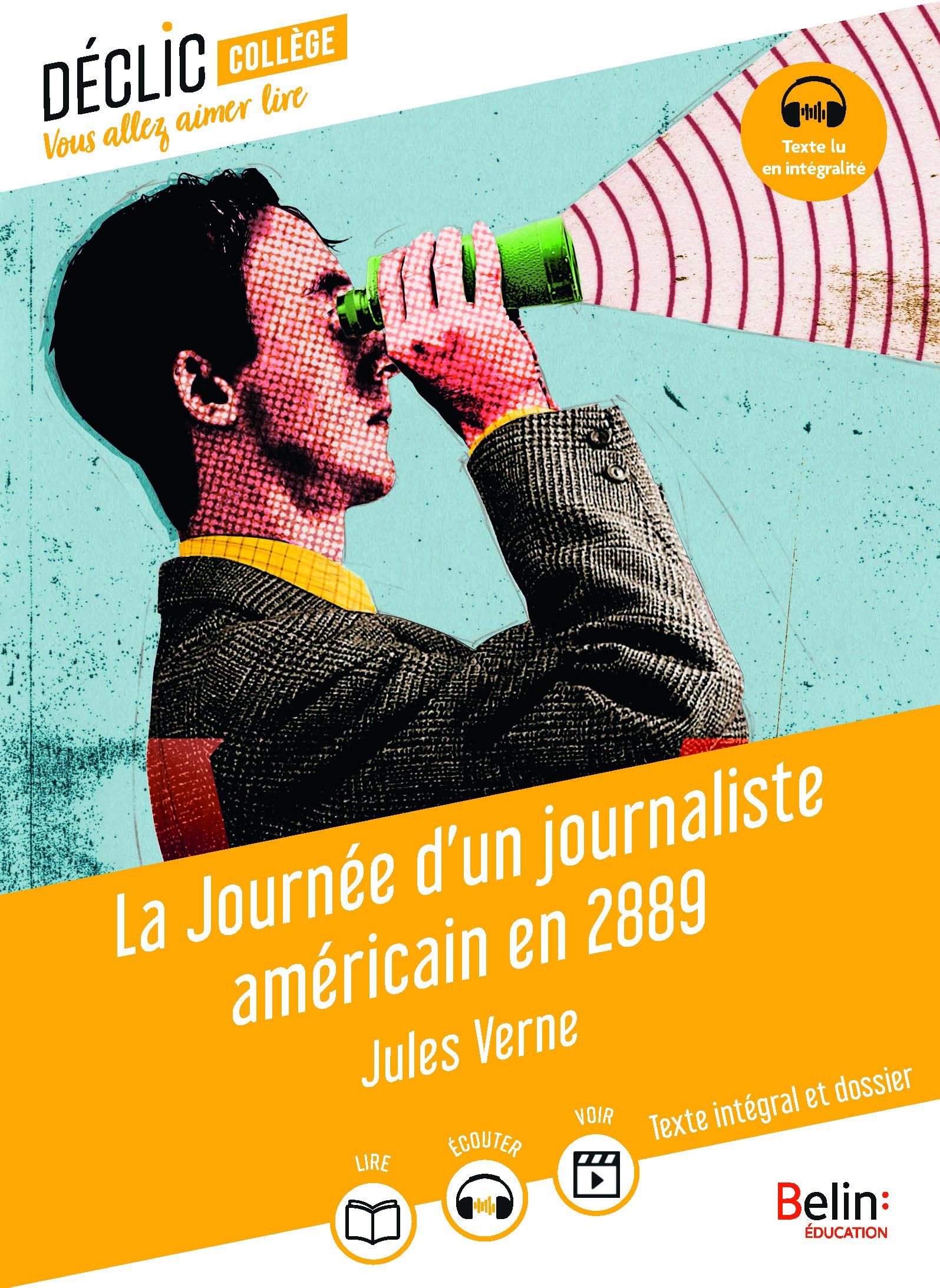 La Journée d'un journaliste américain en 2889