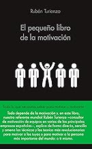 El pequeño libro de la motivación