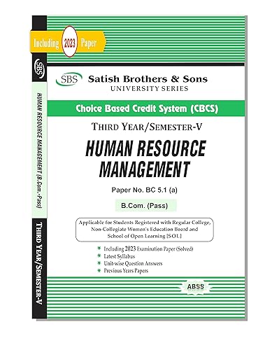 Human Resource Management B.Com (Pass) 5th Semester CBCS Past Years Papers Applicable for Regular SOL NCWEB by Satish Brothers &amp; Sons