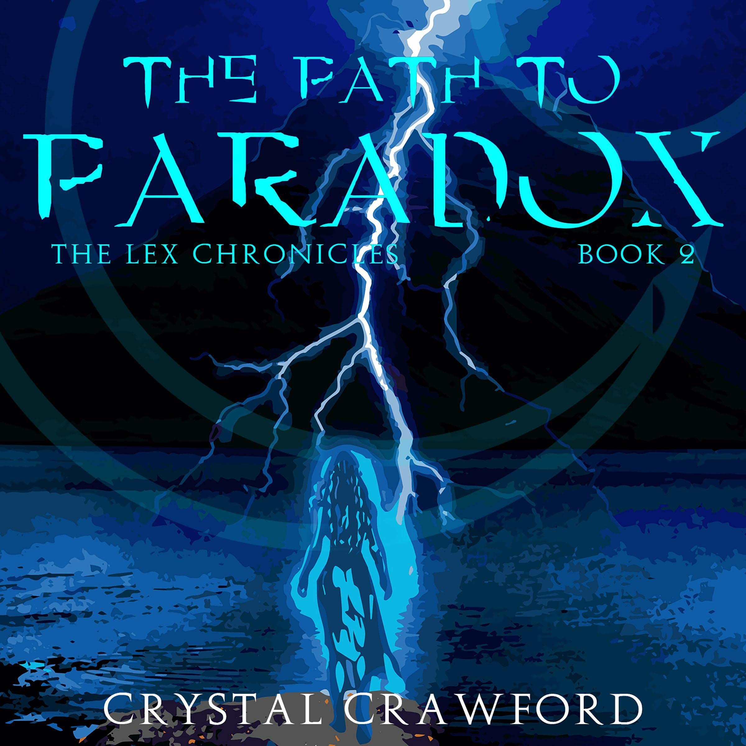 Cover art for The Path to Paradox: A Legends of Arameth Novel