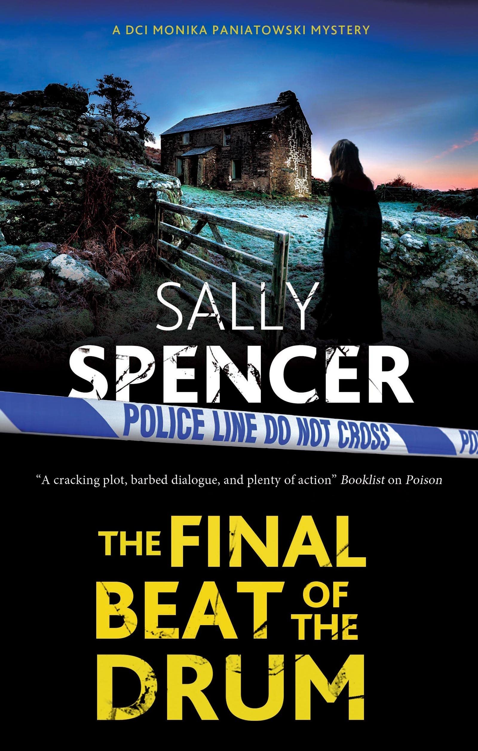 The Final Beat of the Drum: 15 (A DCI Monika Paniatowski Mystery). Spencer**