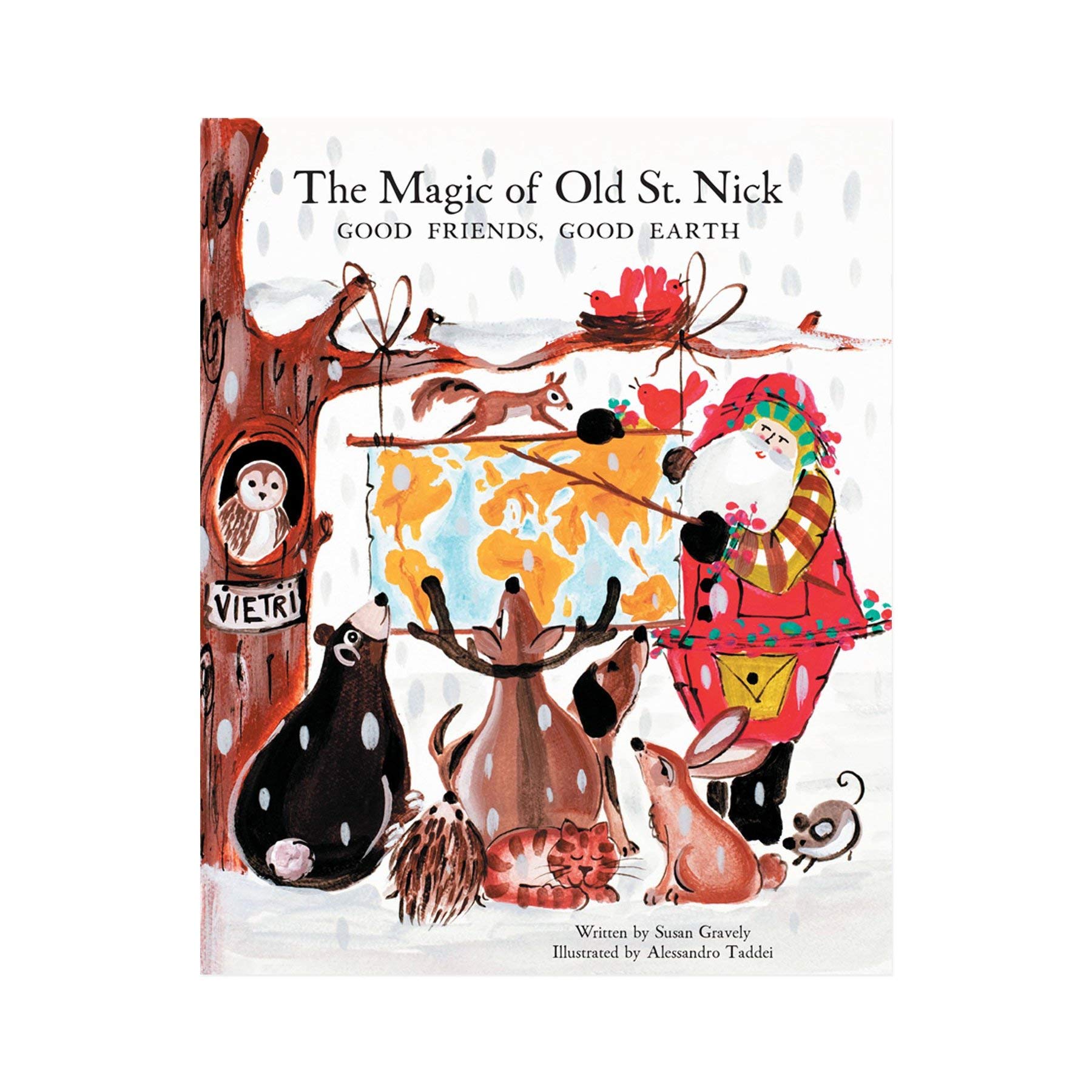 VietriOld St. Nick The Magic of Old St. Nick: Good Friends, Good Earth Children's Book