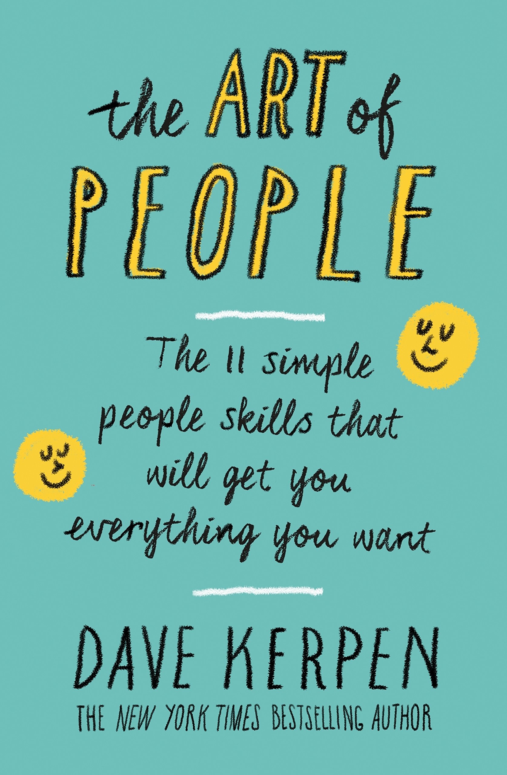 PENGUIN The Art of People: The 11 Simple People Skills That Will Get You Everything You Want