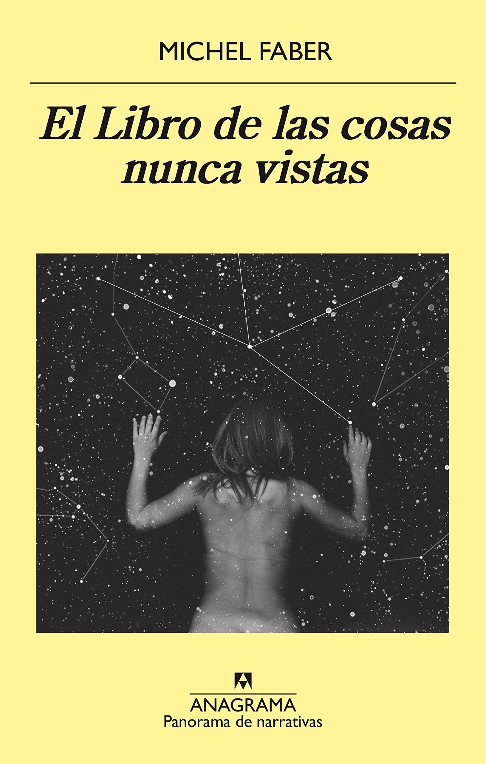 El Libro de las cosas nunca vistas (Panorama de narrativas nº 914) (Spanish Edition)