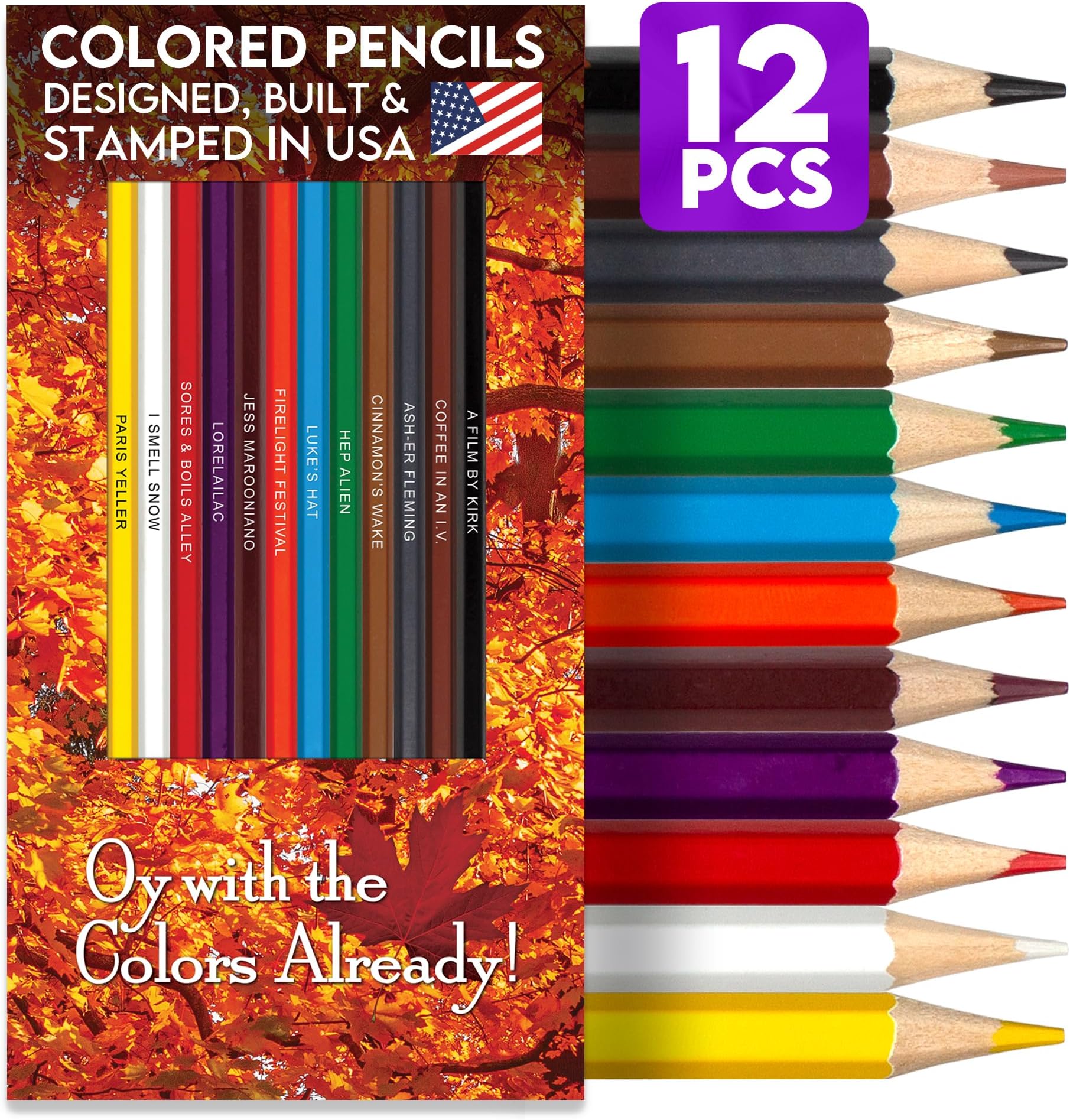 Oy With the Colors Already Colored Pencil Set for Fans of Gilmore Girls – Set of 12 Parody Pencils, Each Pencil Is Foil-Stamped with Clever References